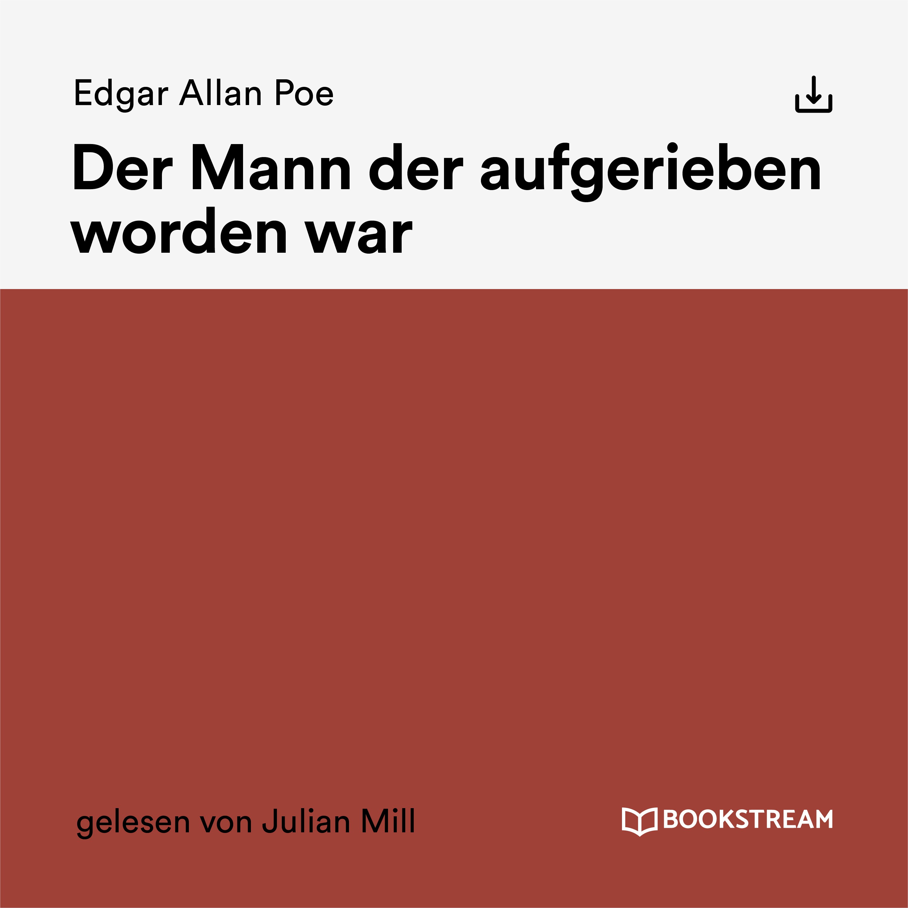 Der Mann der aufgerieben worden war - Teil 5