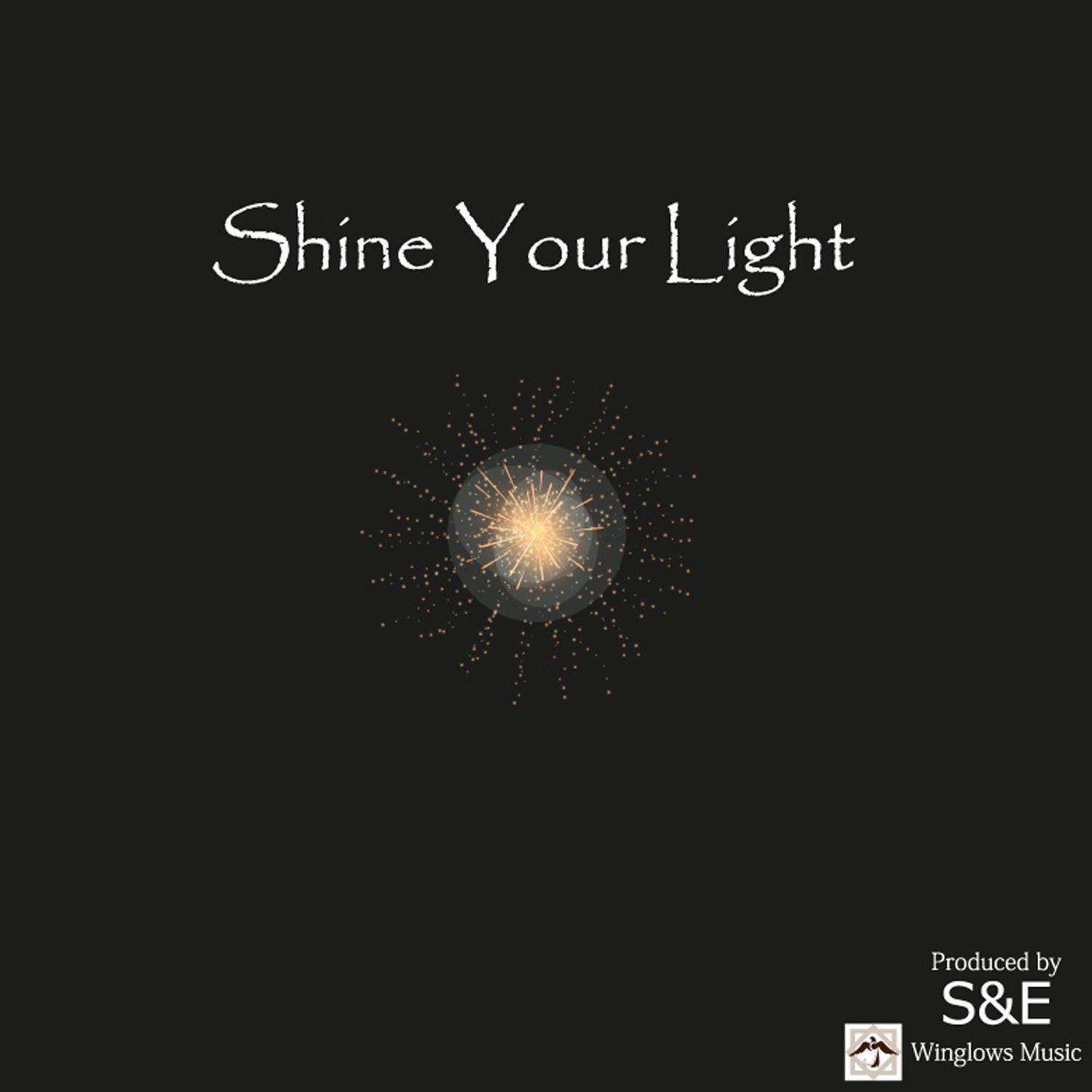 Shine Your Light