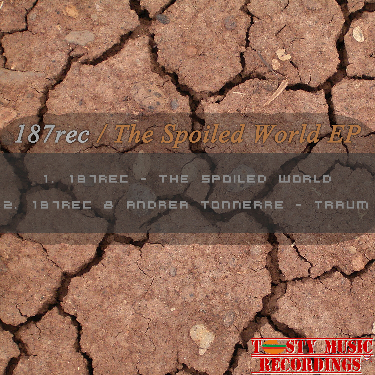 The Spoiled World EP