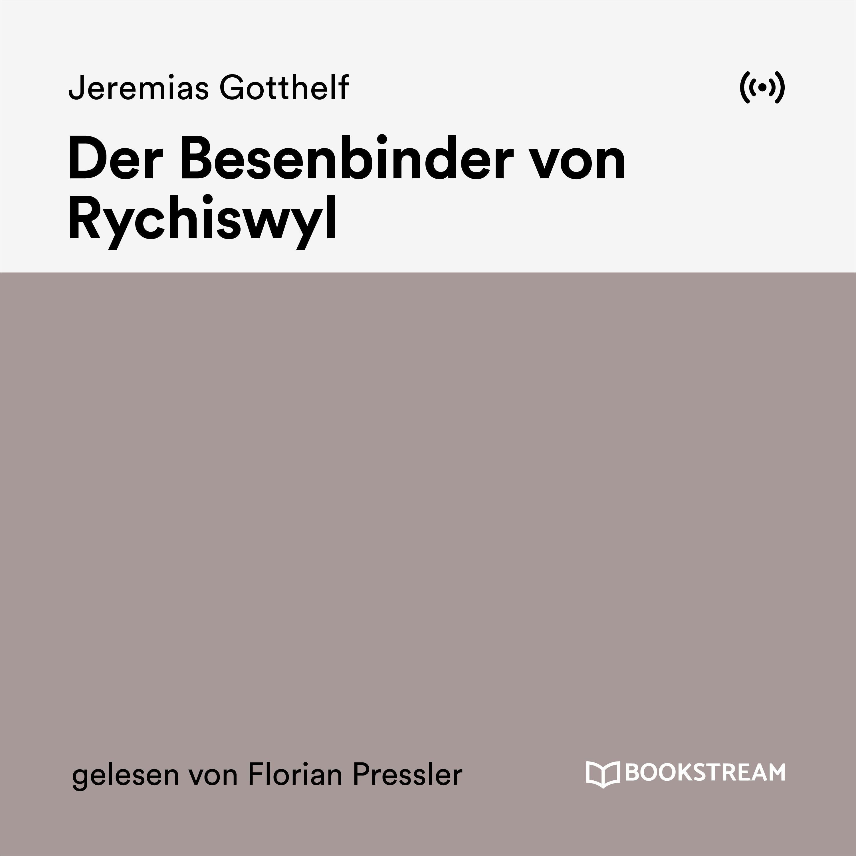 Der Besenbinder von Rychiswyl - Teil 119