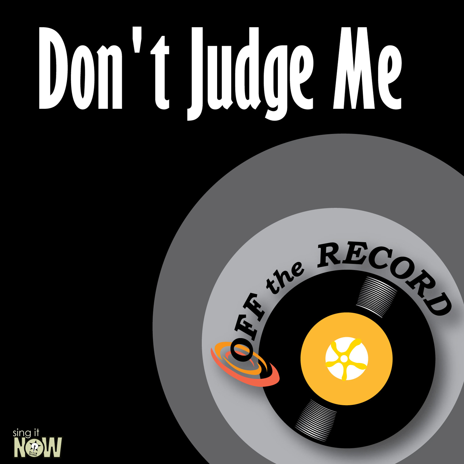 Don't Judge Me - Single