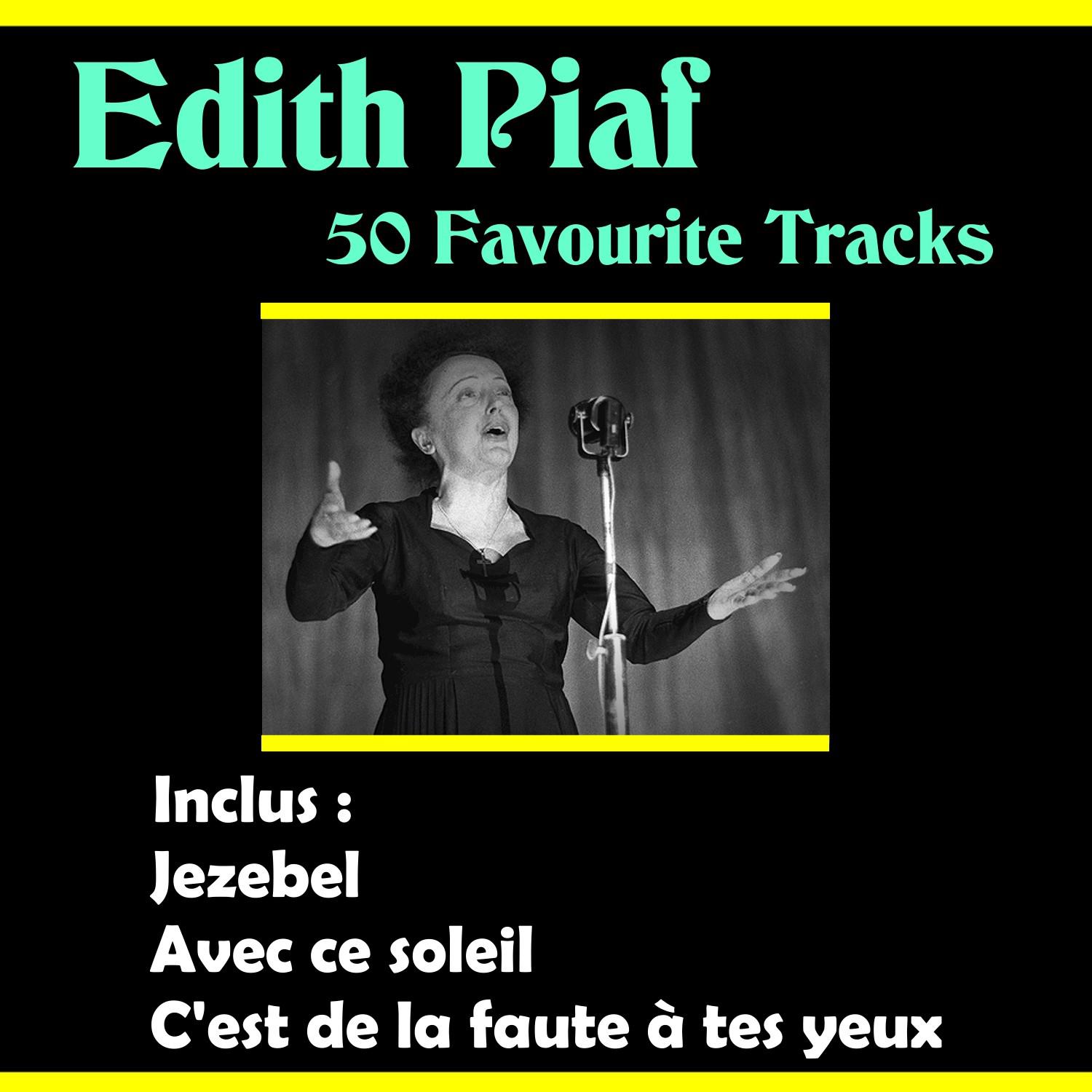 Edith Piaf 50 Favourite Tracks