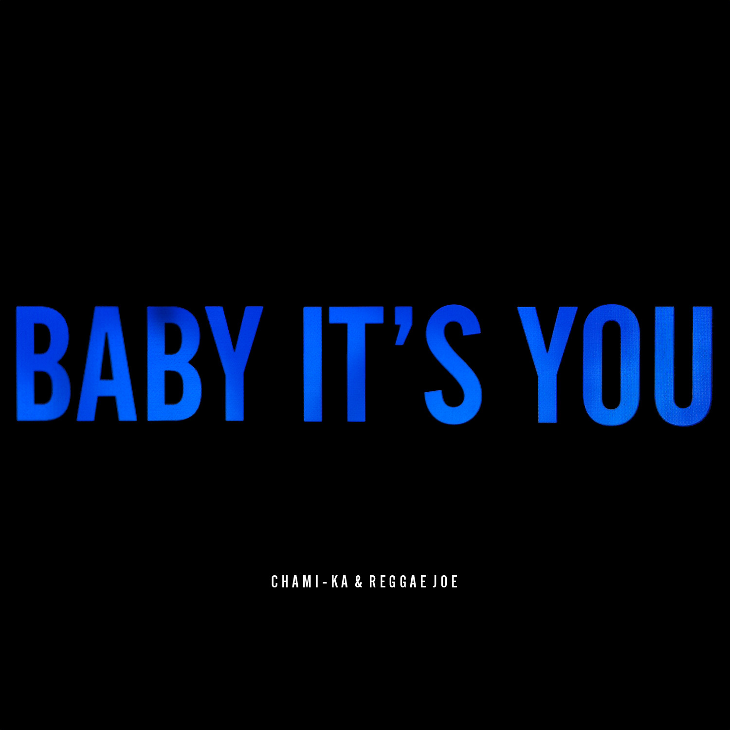 Baby It's You - Single