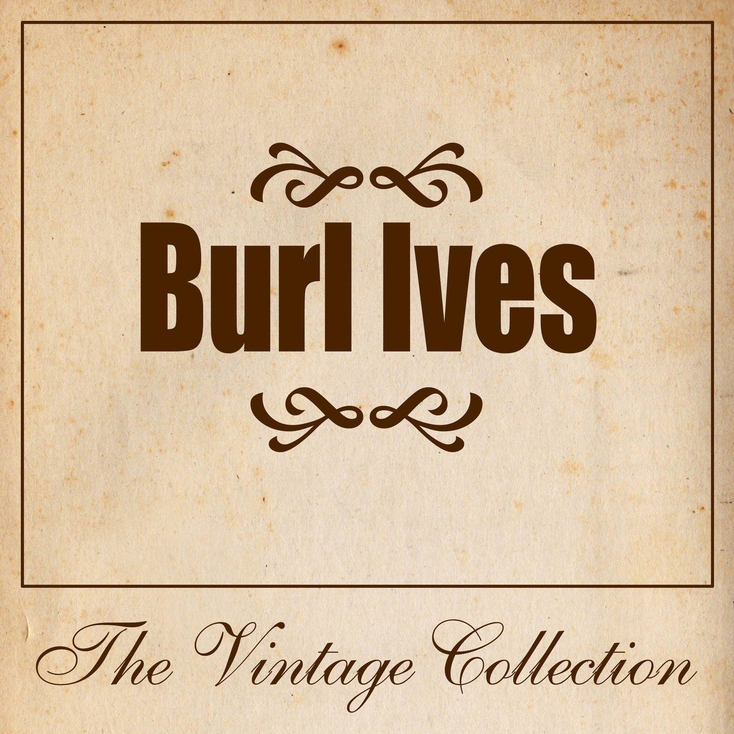 Burl Ives - The Vintage Collection