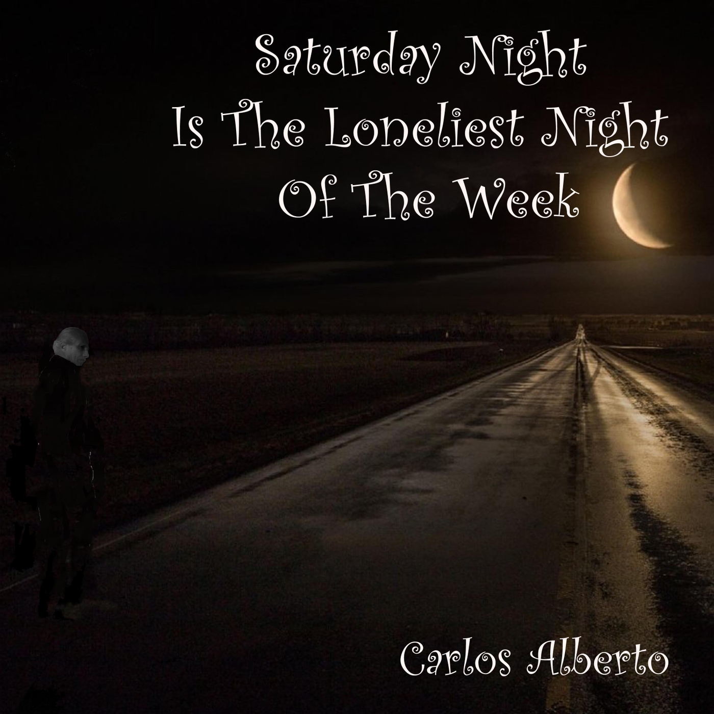 Saturday Night Is the Loneliest Night in the Week