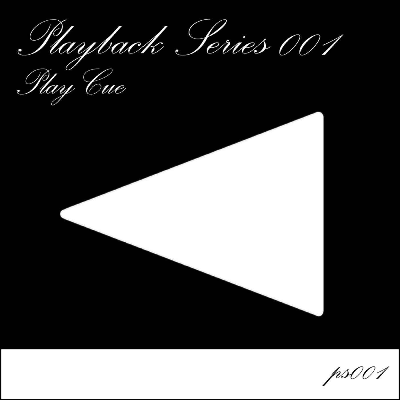 Playback Series 001