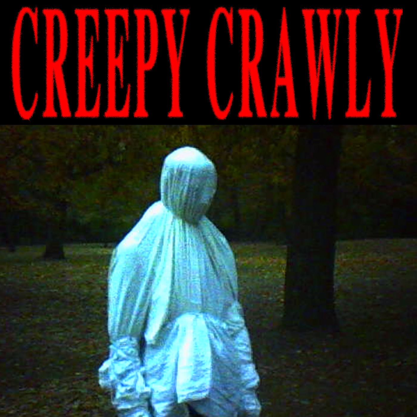 Creepy Crawly