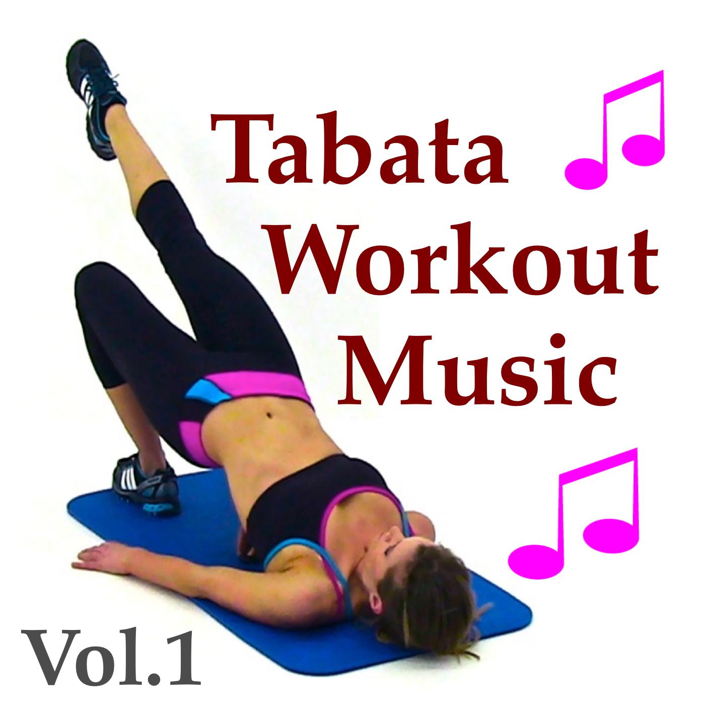 Tabata Workout Music, Vol. 1