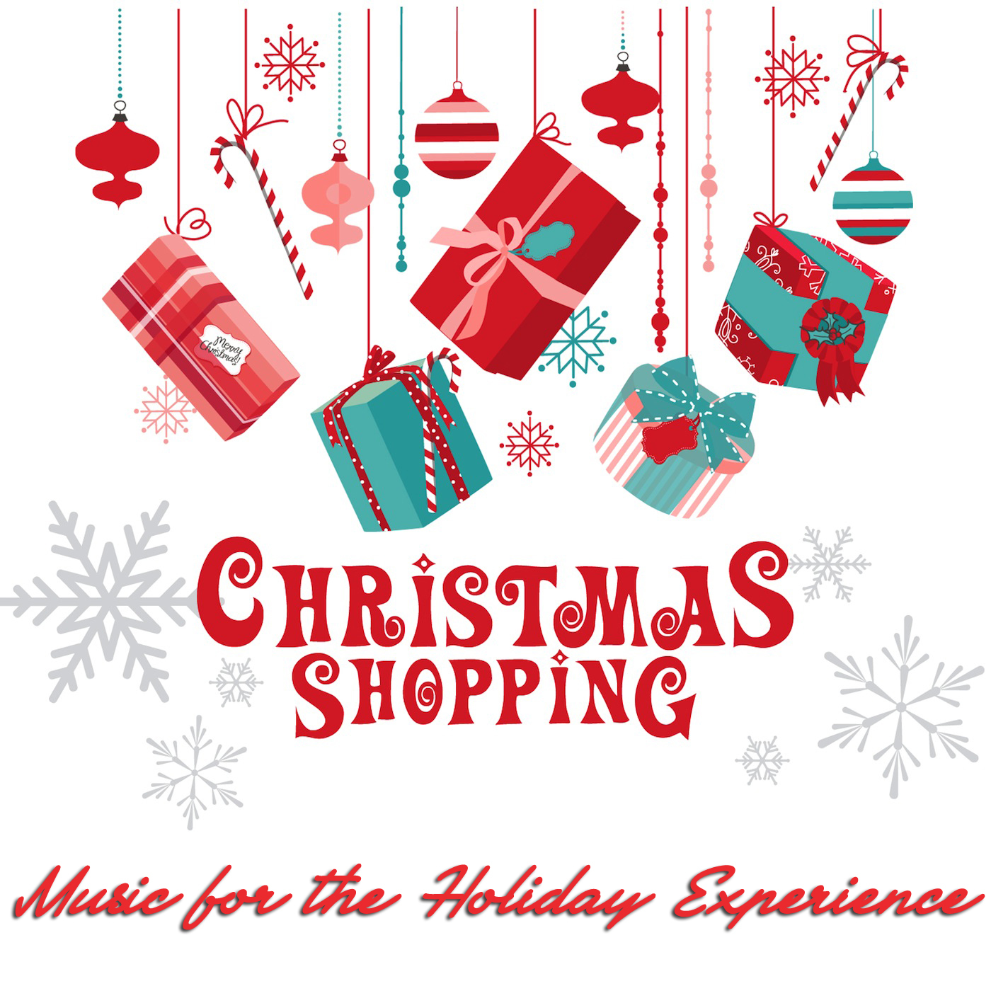 Christmas Shopping: Music for the Holiday Experience