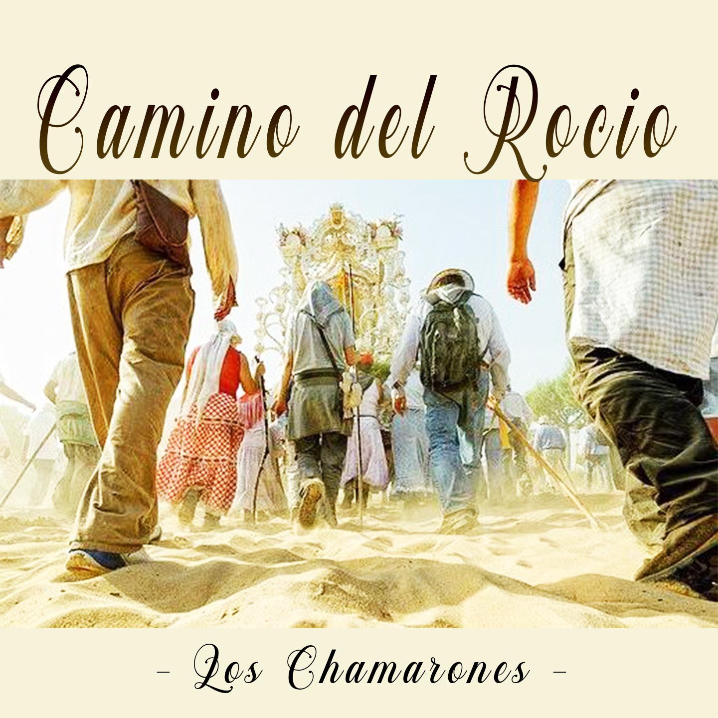 Camino del Rocio, Los Chamarones