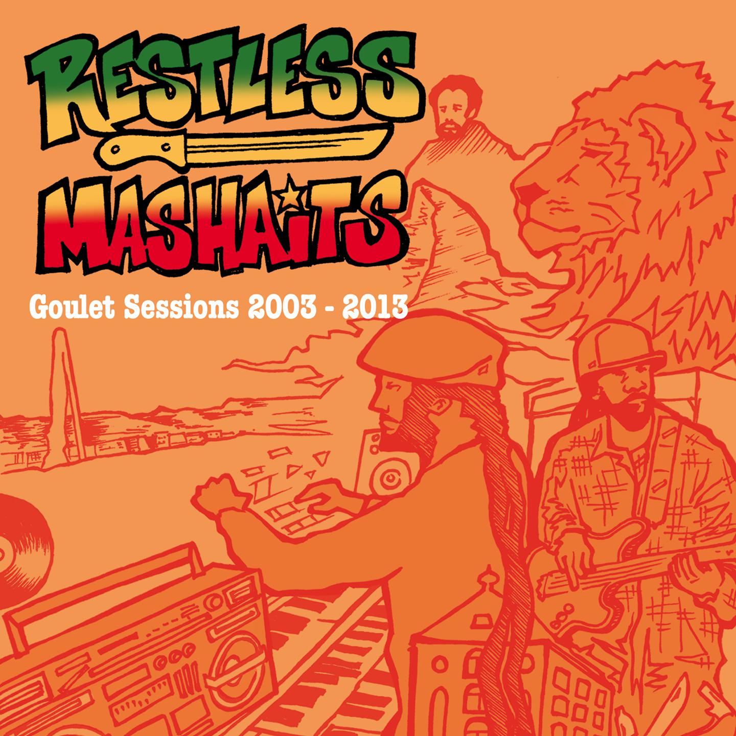 Restless Mashaits