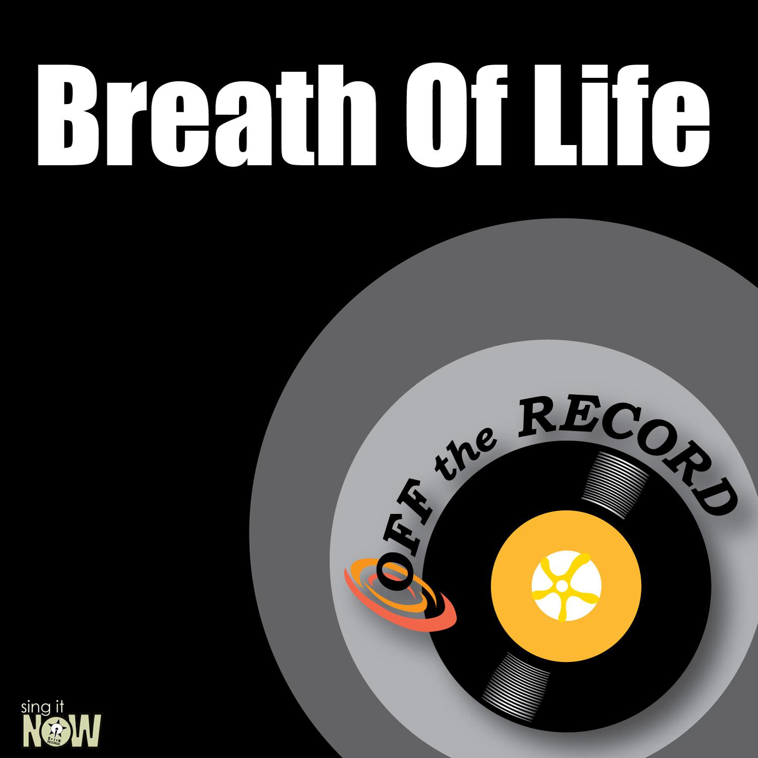 Breath of Life - Single