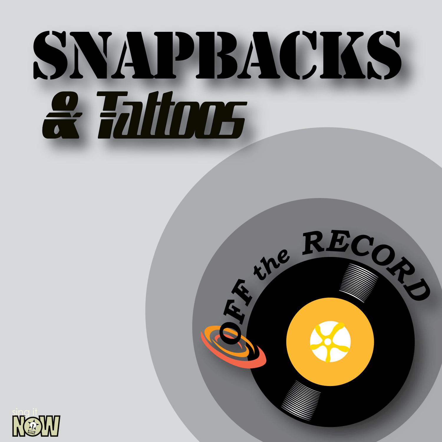 Snapbacks & Tattoos - Single