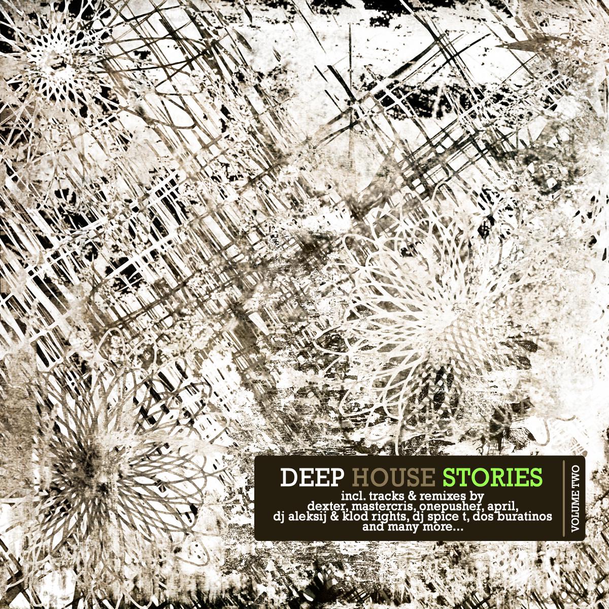Deep House Stories - Volume Two