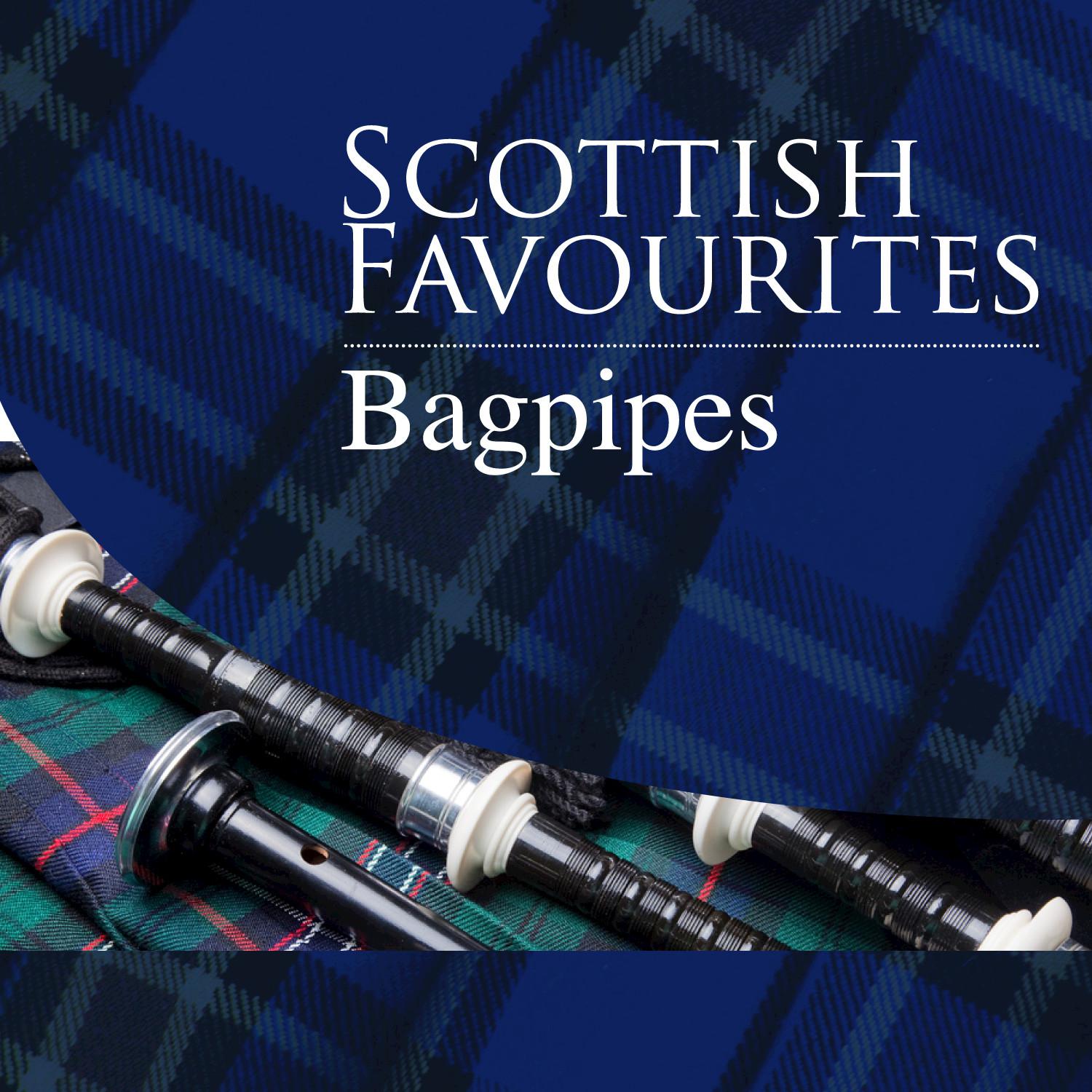 Scottish Favourites - Bagpipes