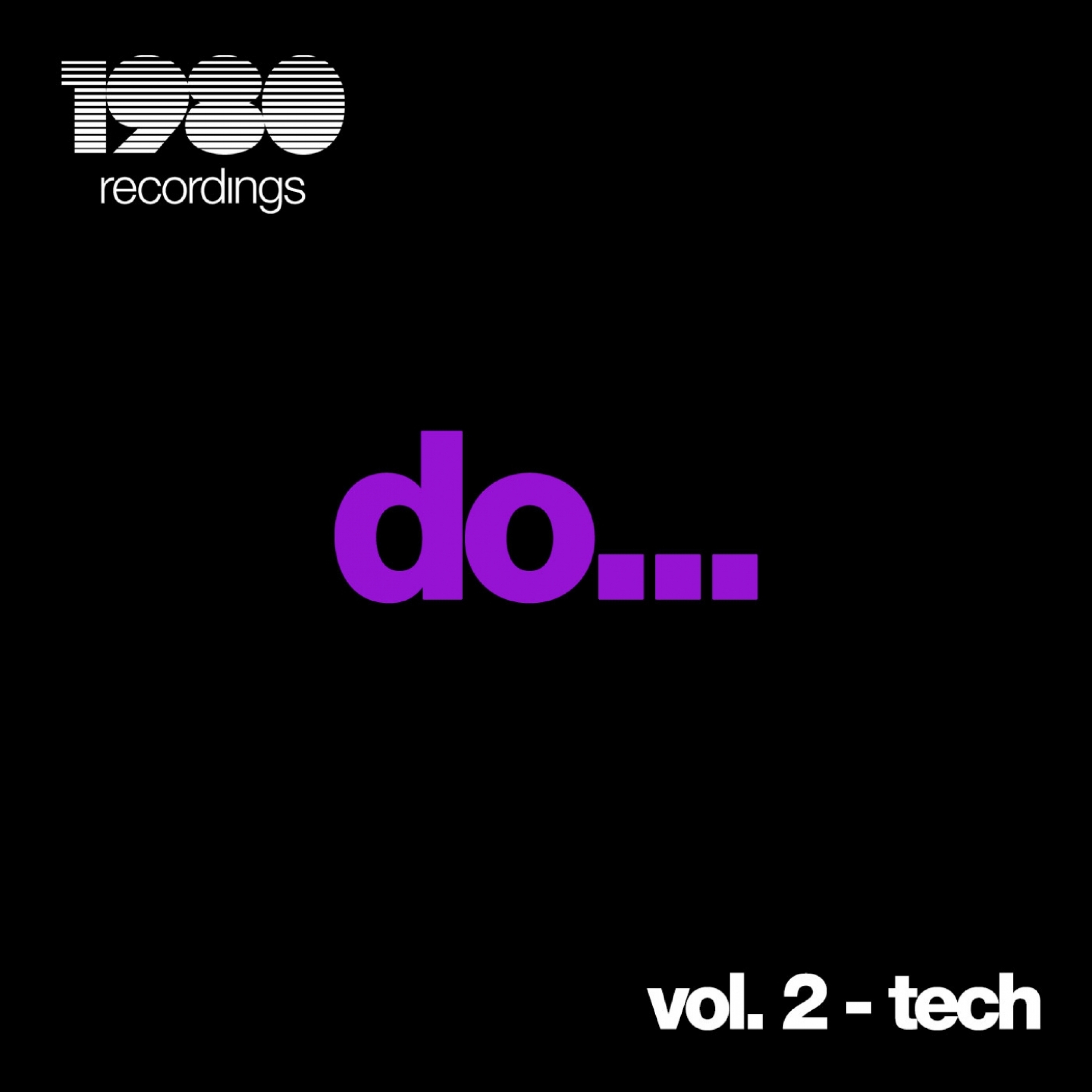 Do..., Vol. 2 (Tech)