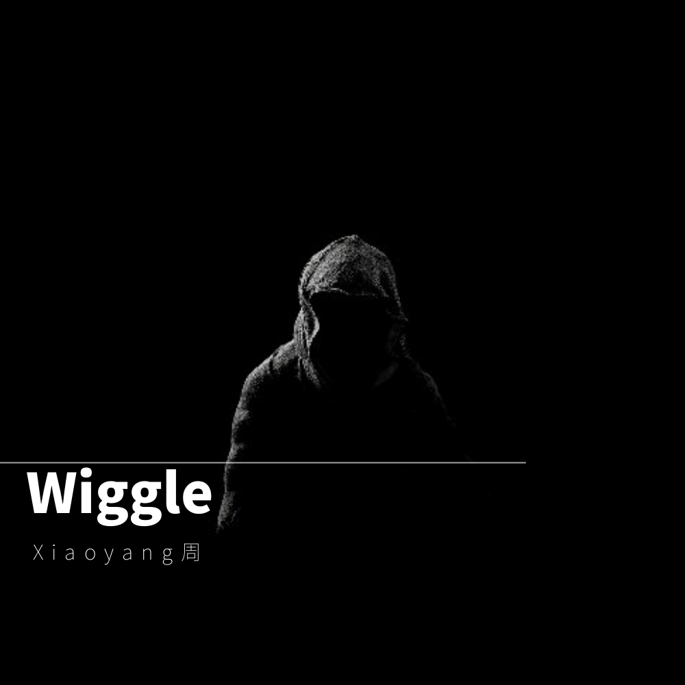 Wiggle