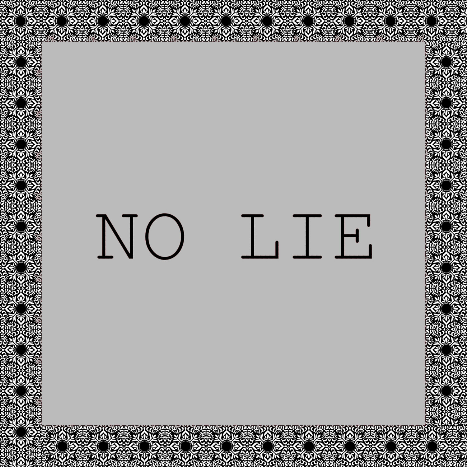 No Lie - Single (2 Chainz & Drake Tribute)