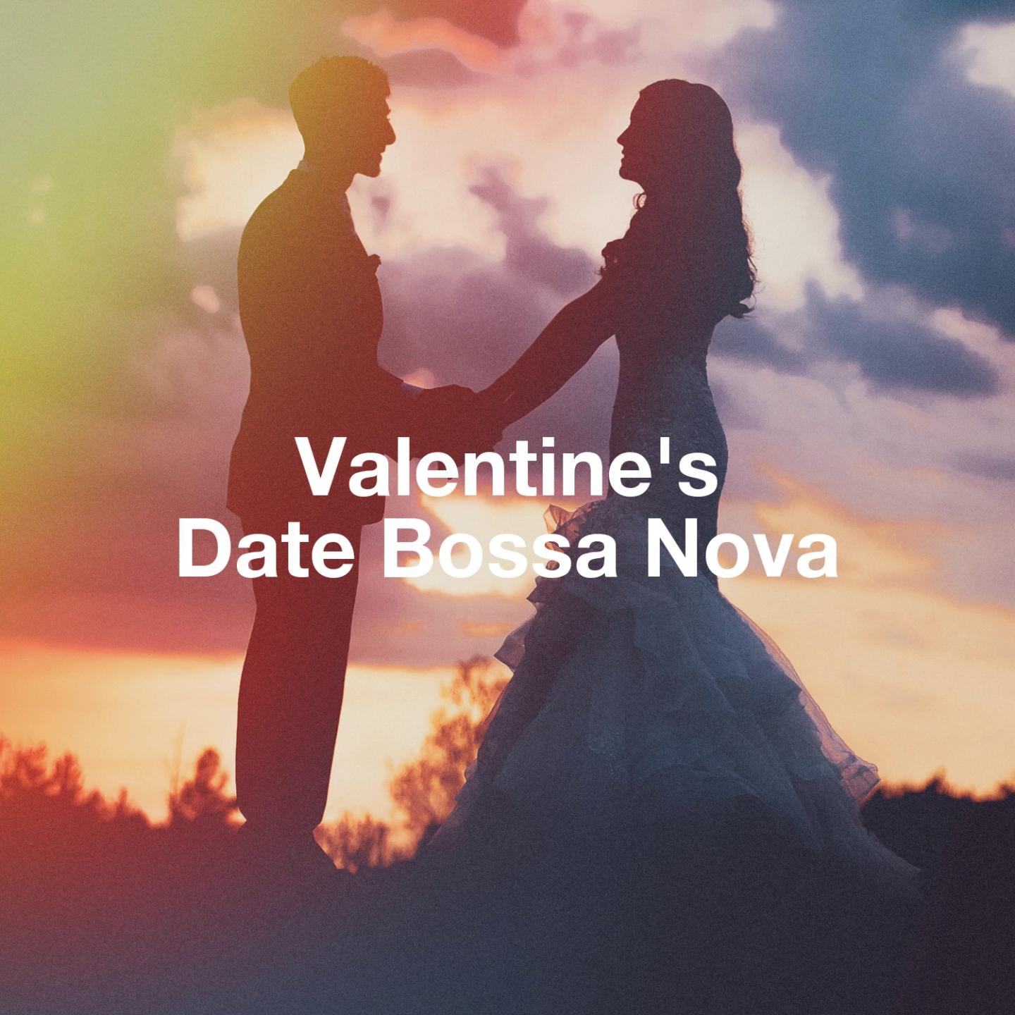 Valentine'S Date Bossa Nova