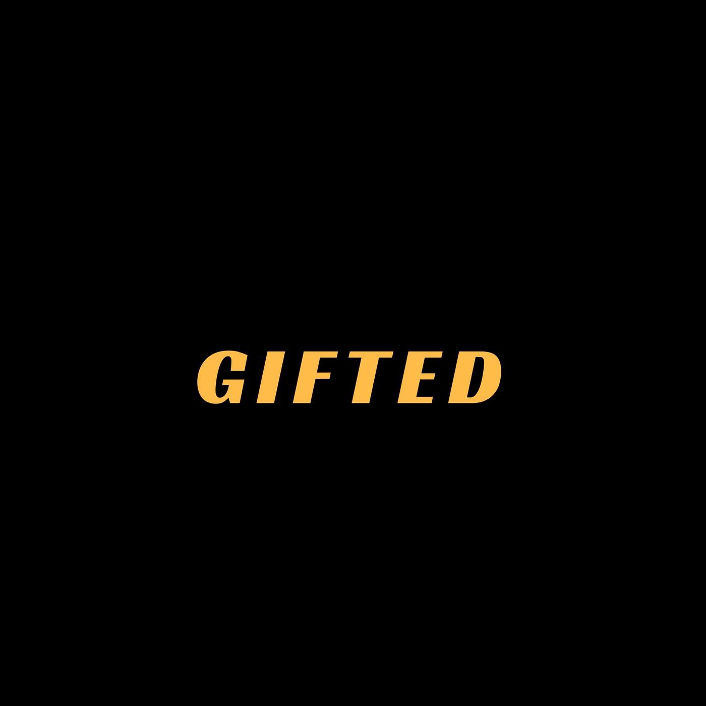 GIfted