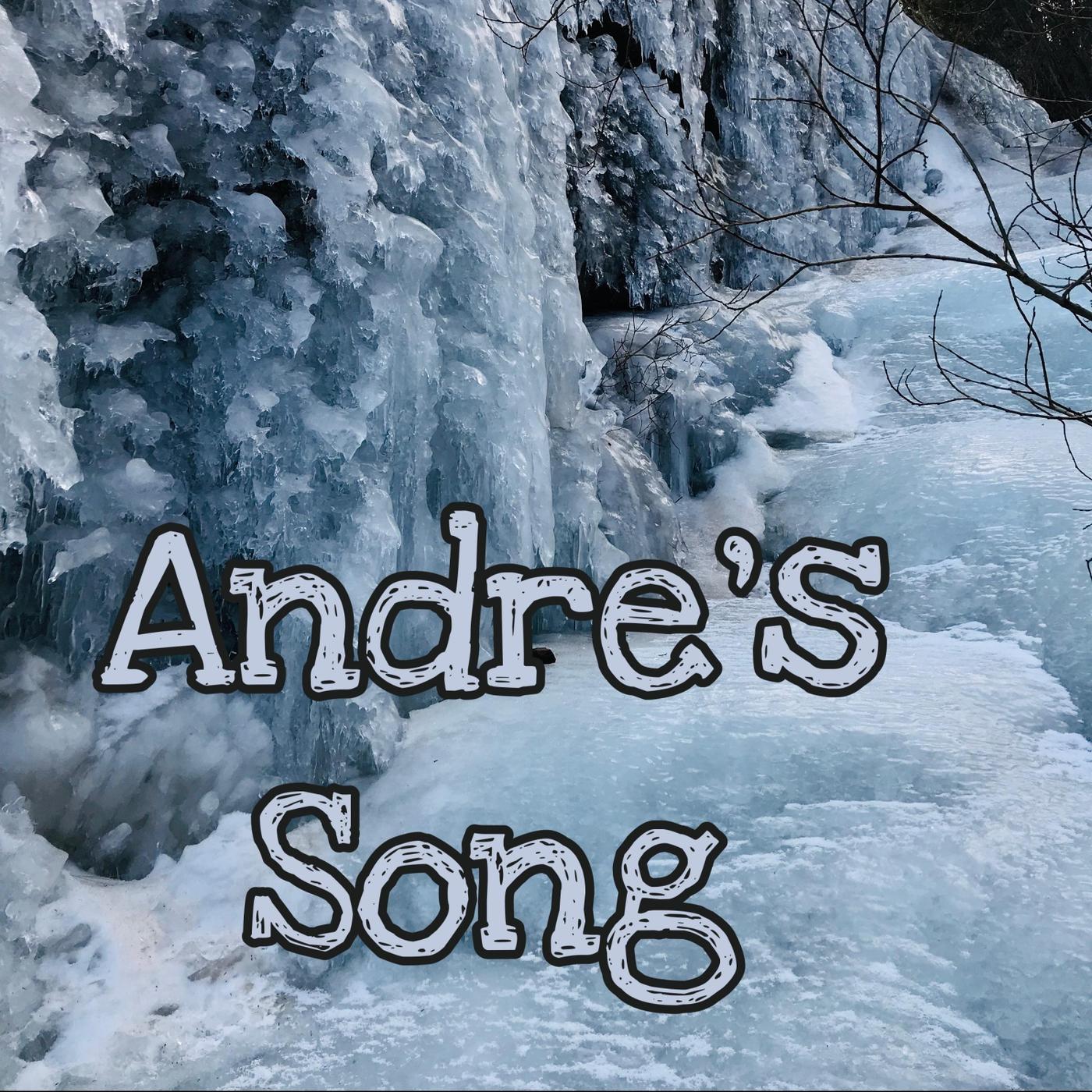 Andre's Song