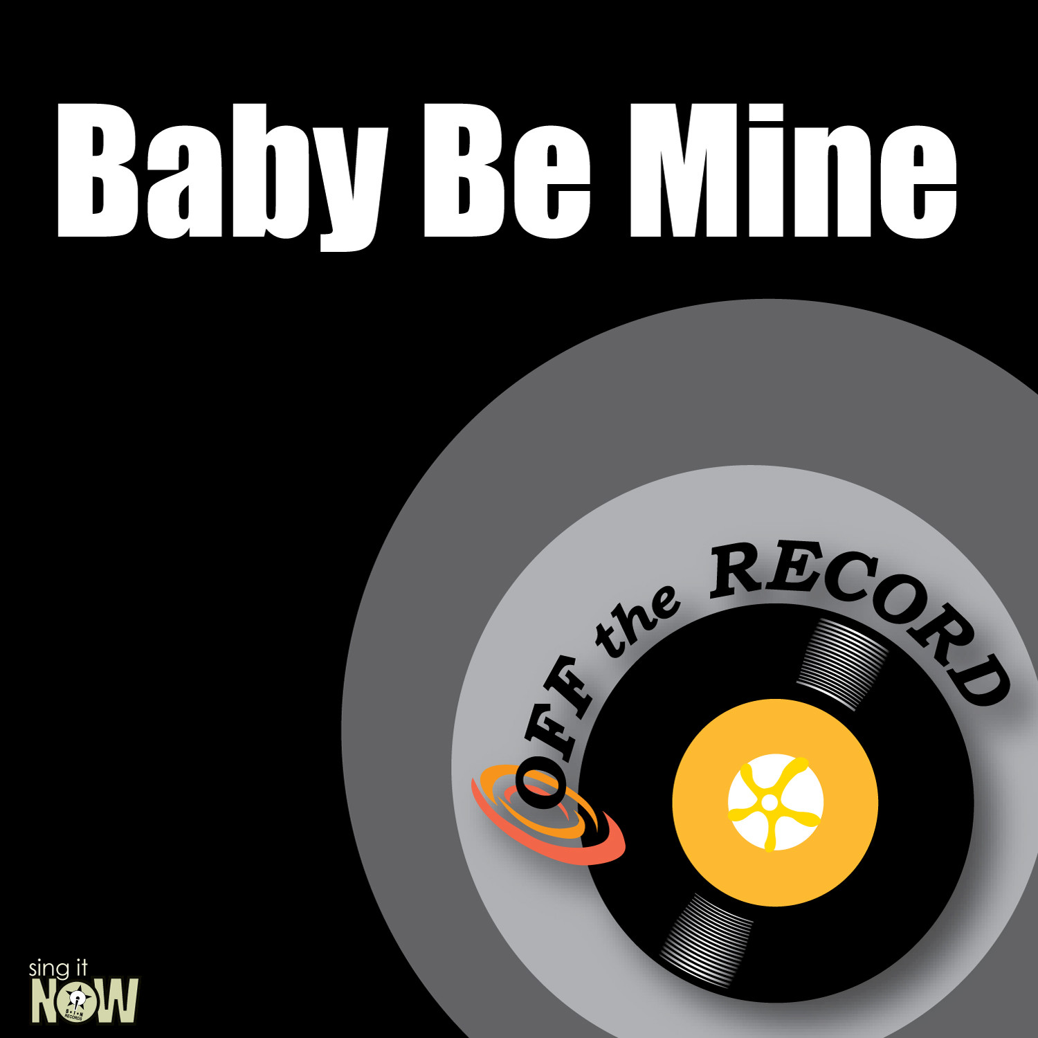 Baby Be Mine - Single