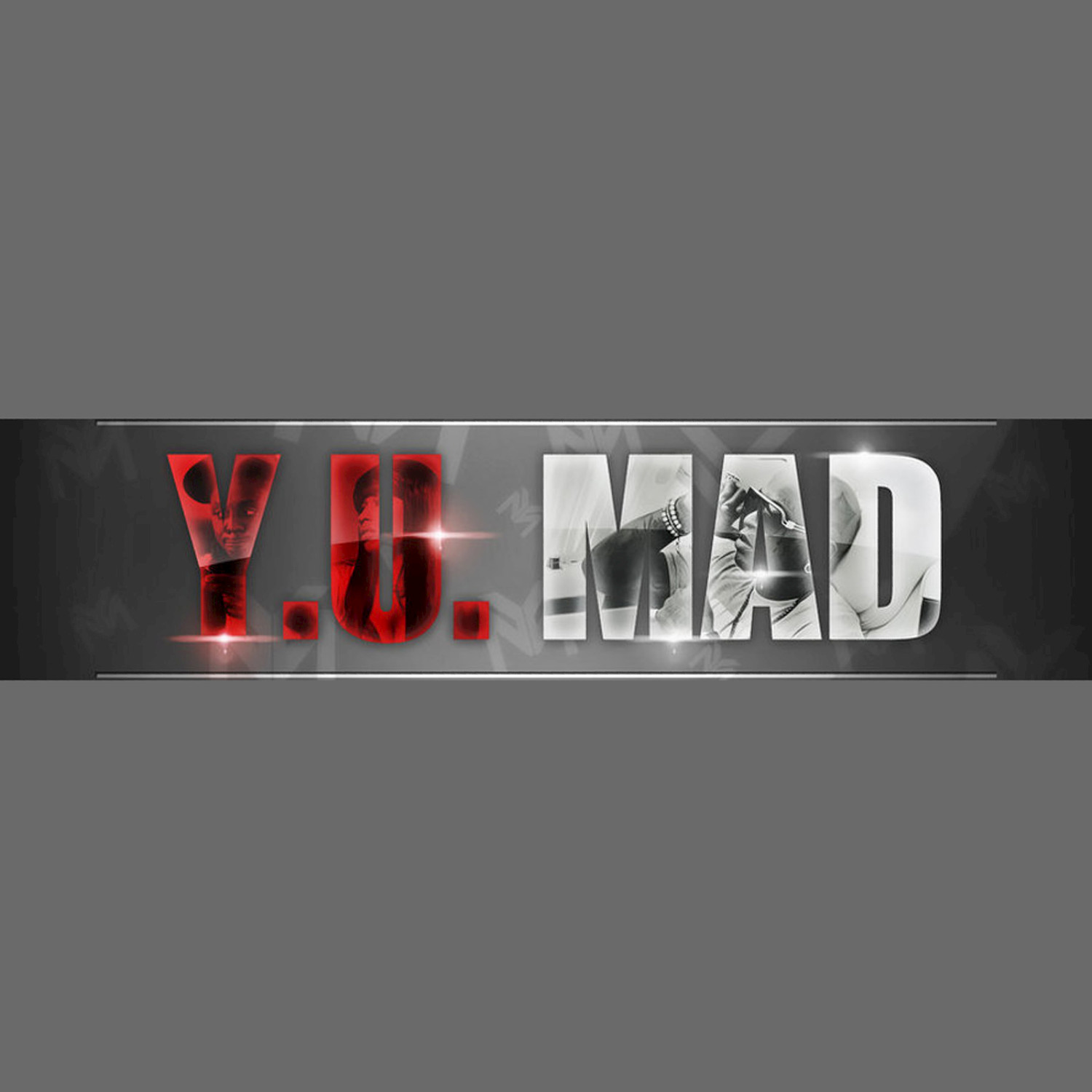 Y.U. MAD - Single