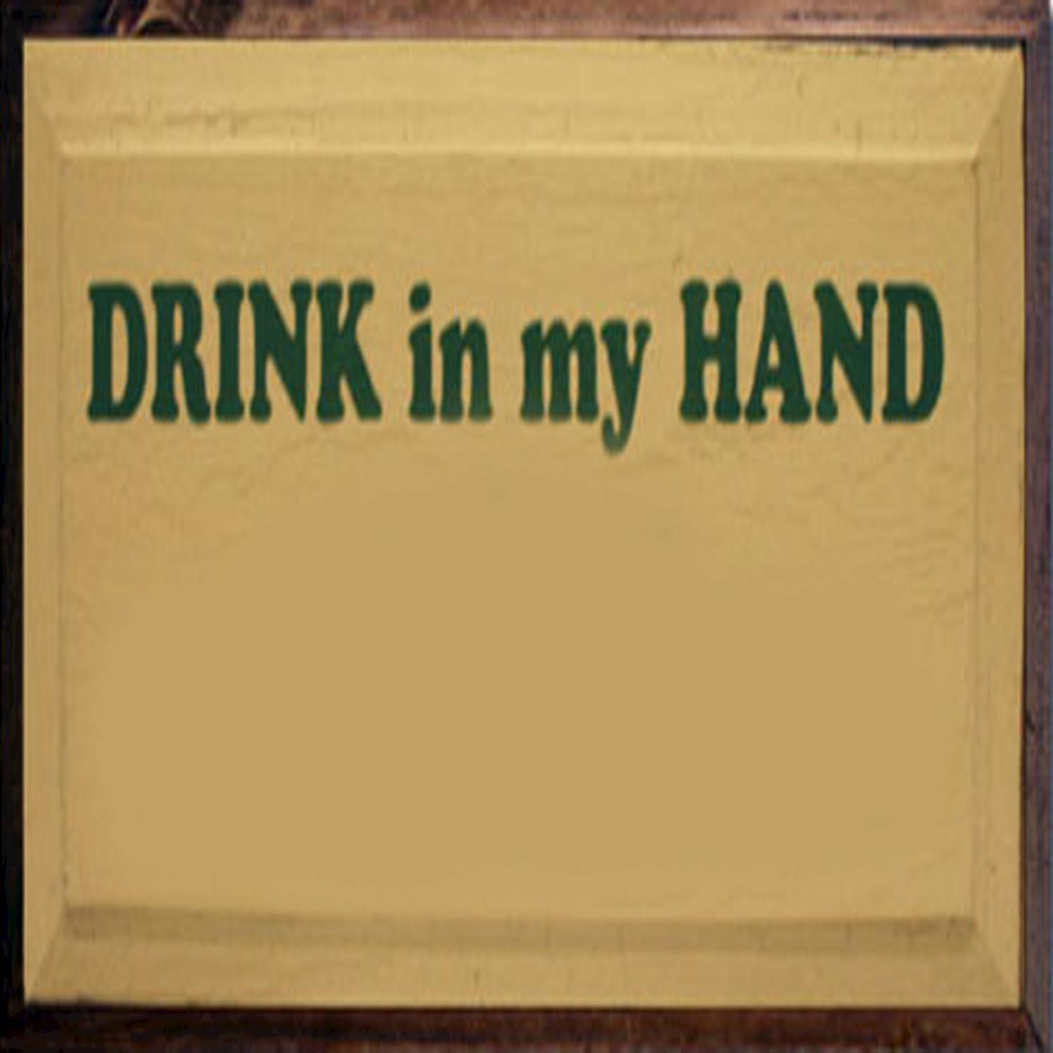 Drink in My Hand