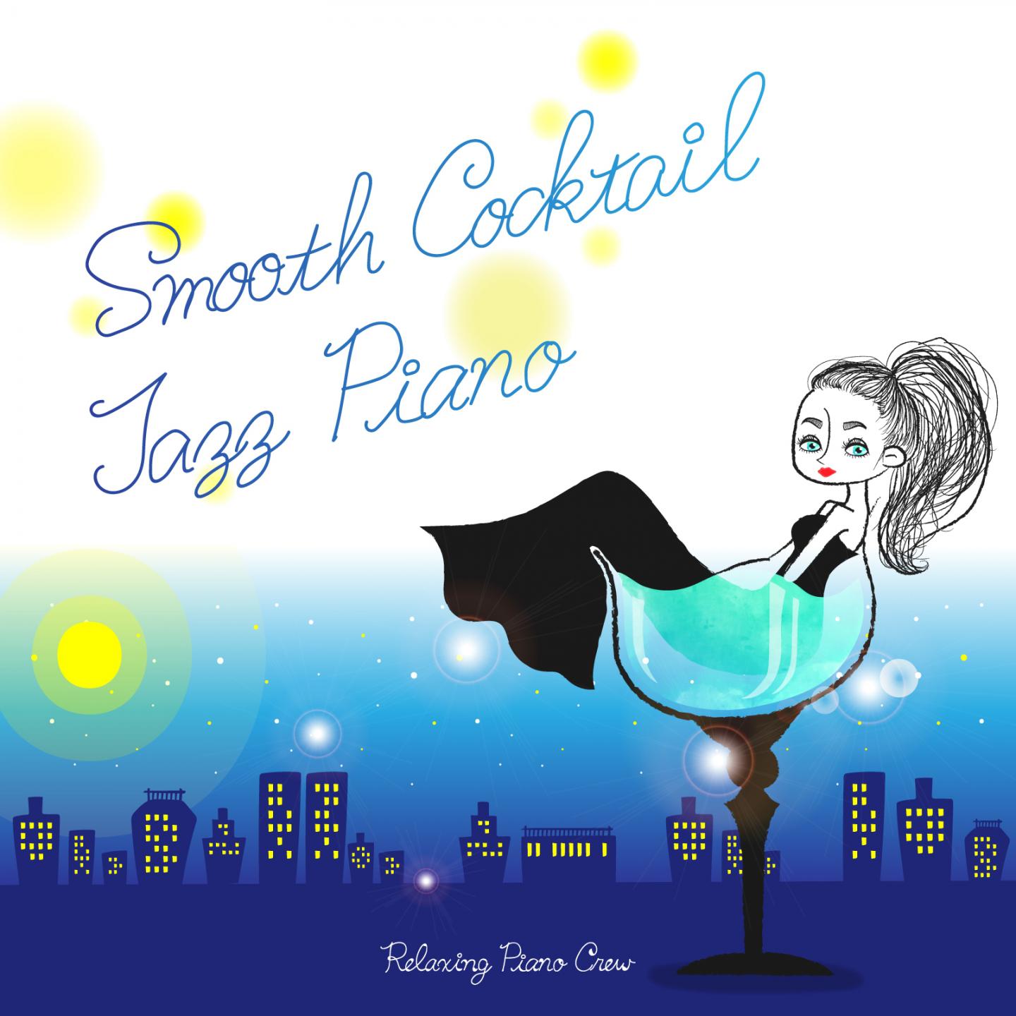 Smooth Cocktail Jazz Piano