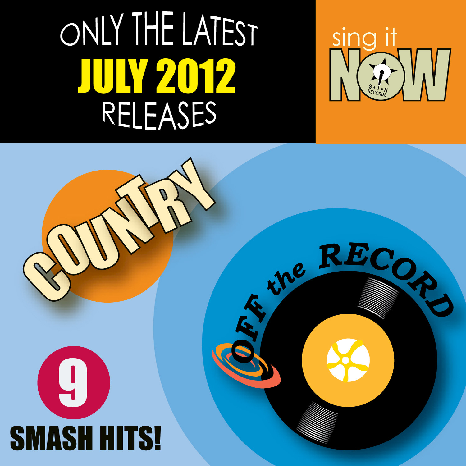 July 2012 Country Smash Hits