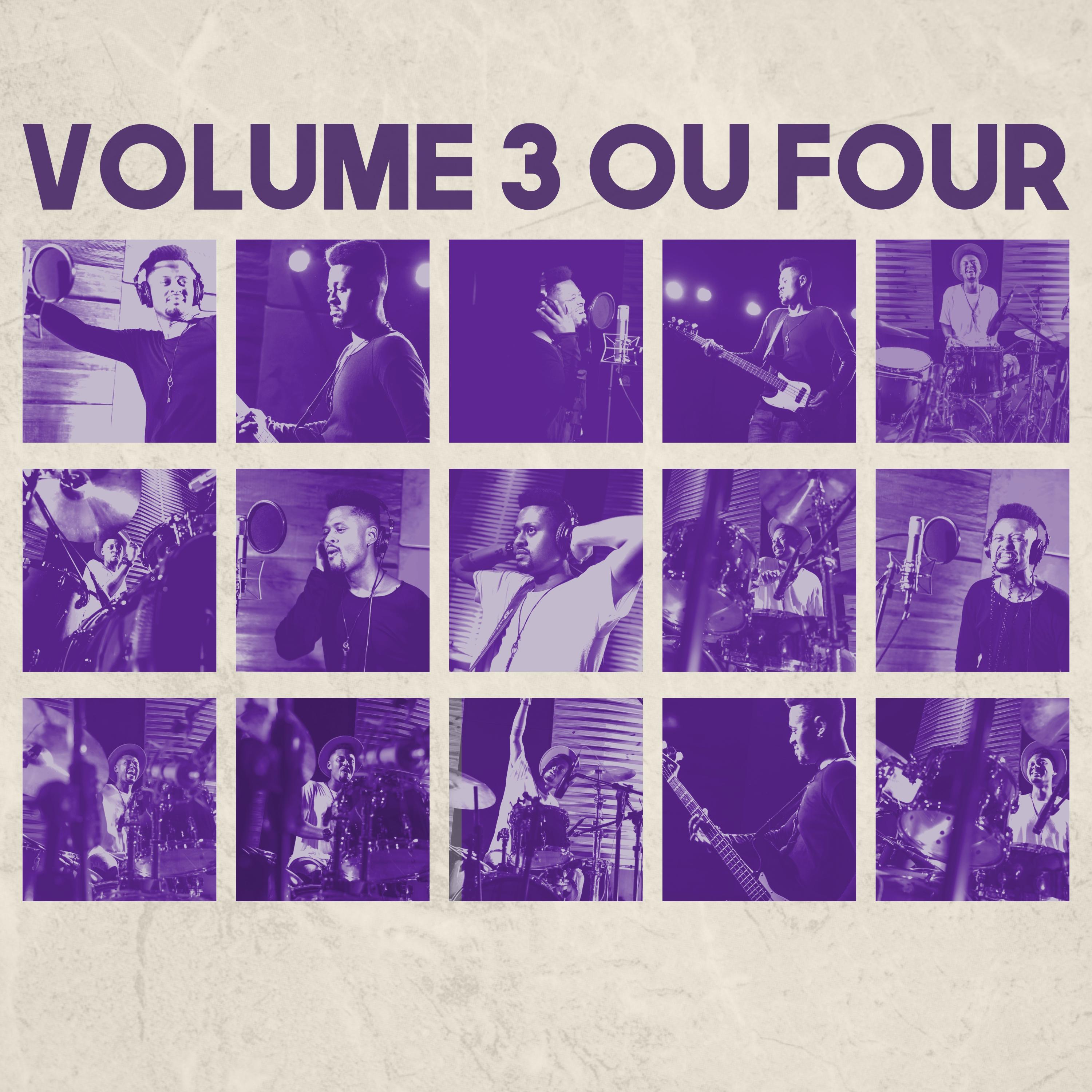 Vol. 3 ou Four