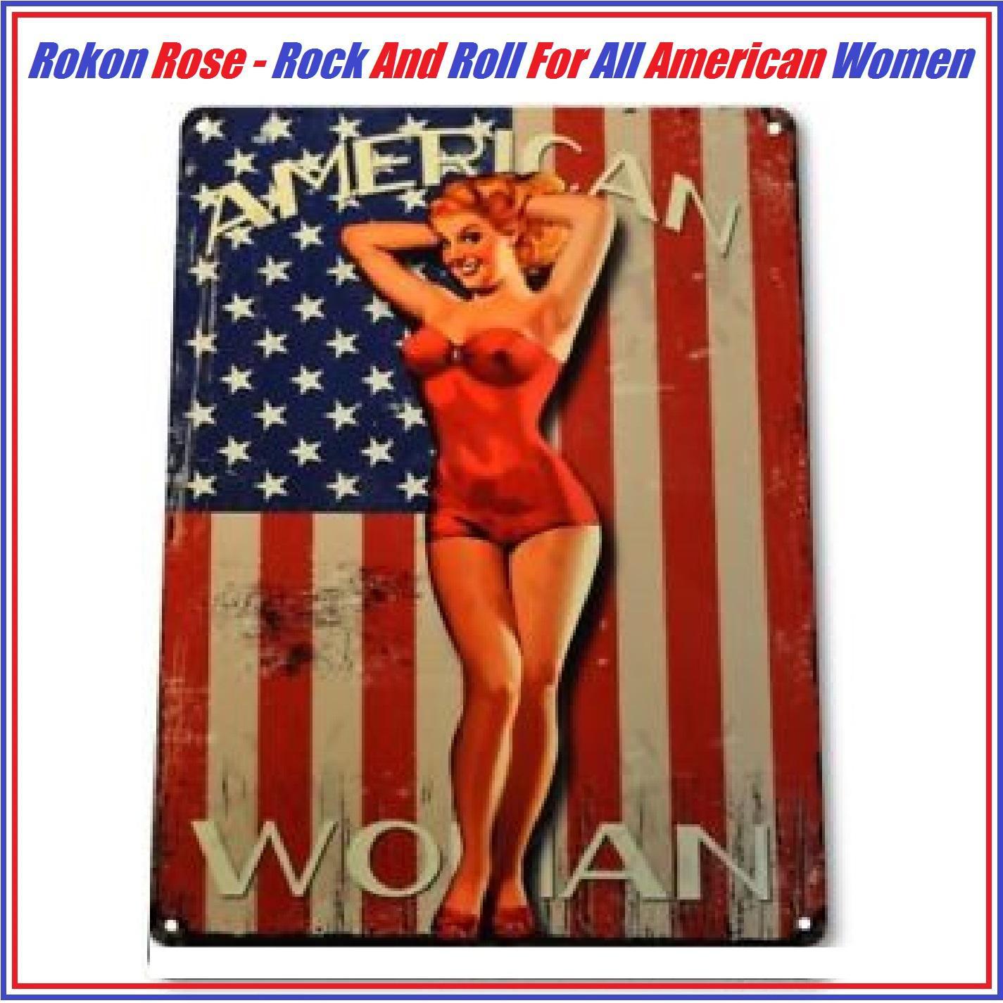 Rock and Roll for all American Women