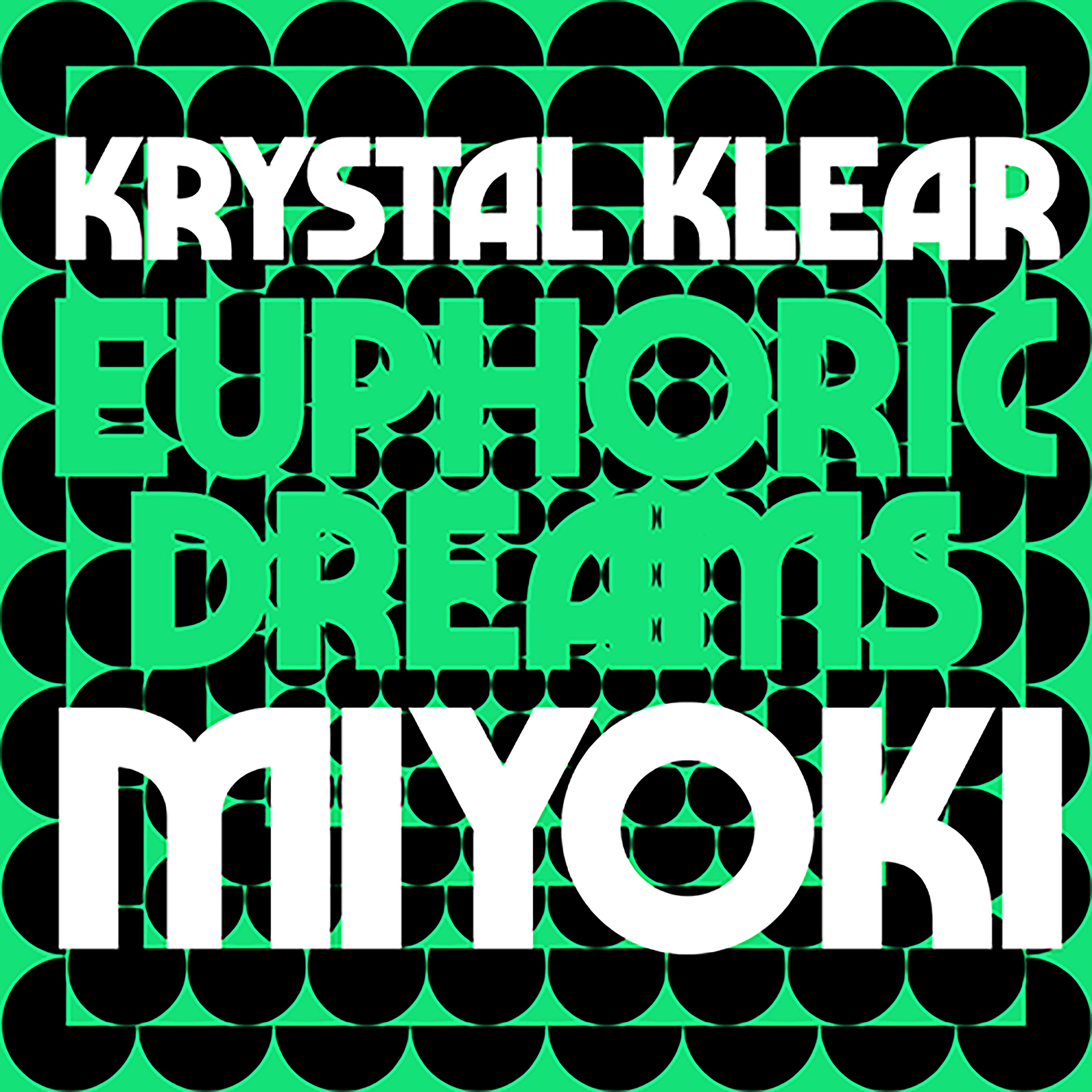 Euphoric Dreams / Miyoki