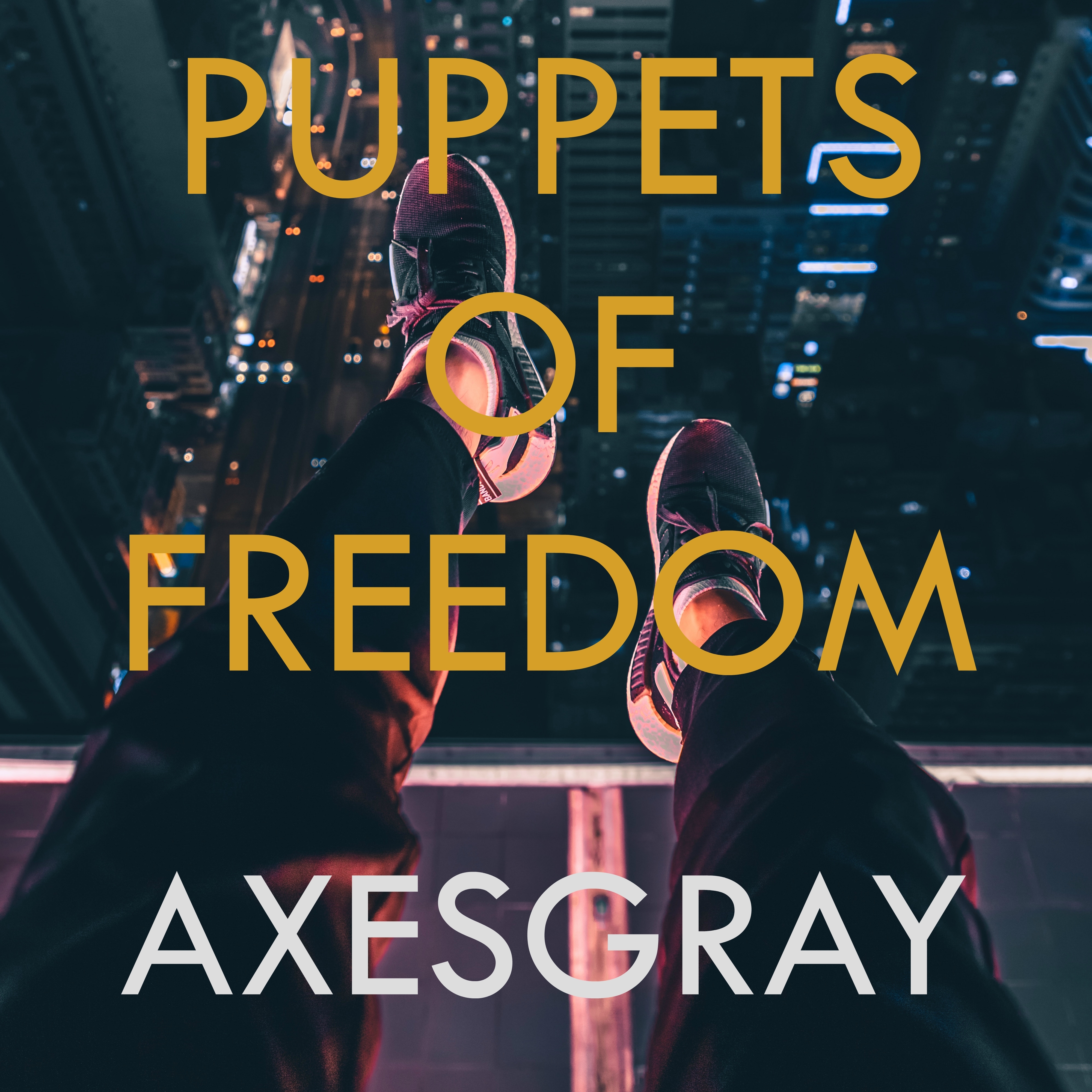 Puppets of Freedom