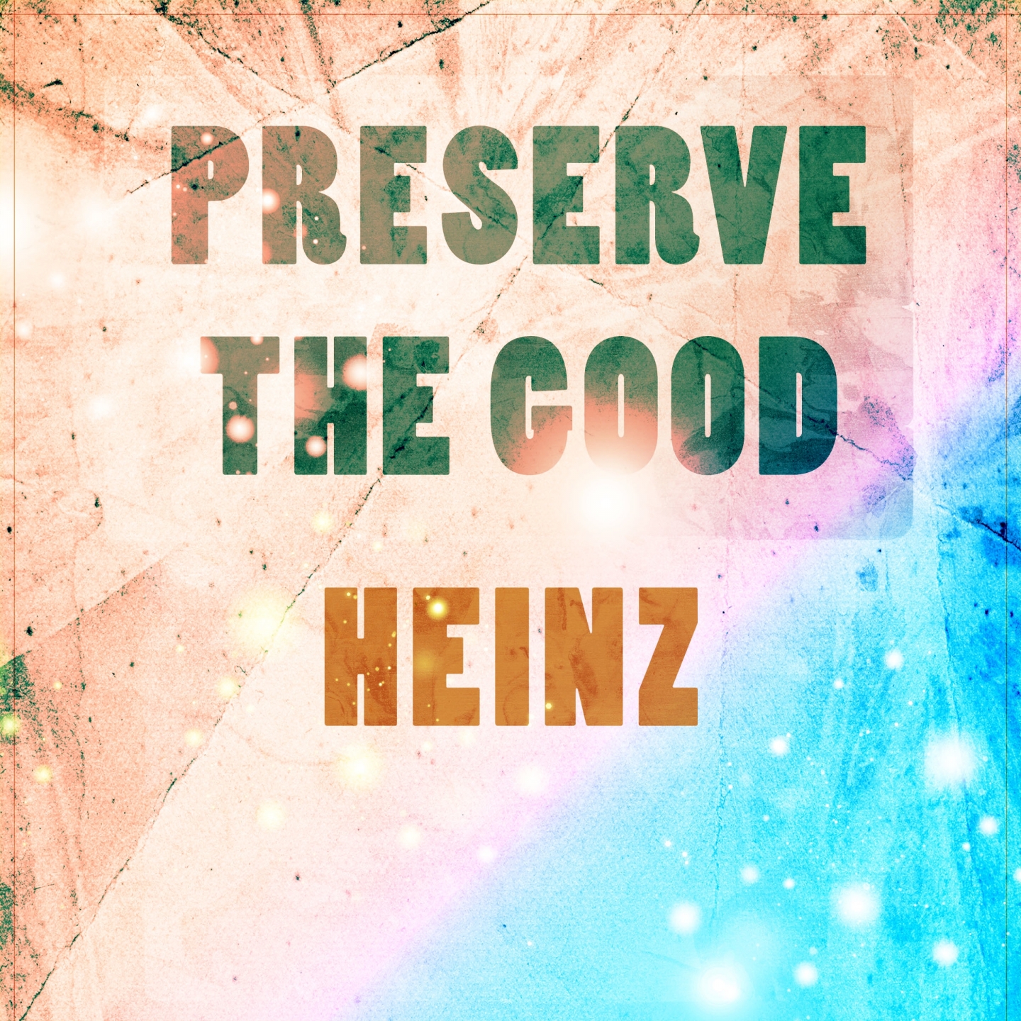 Preserve The Good