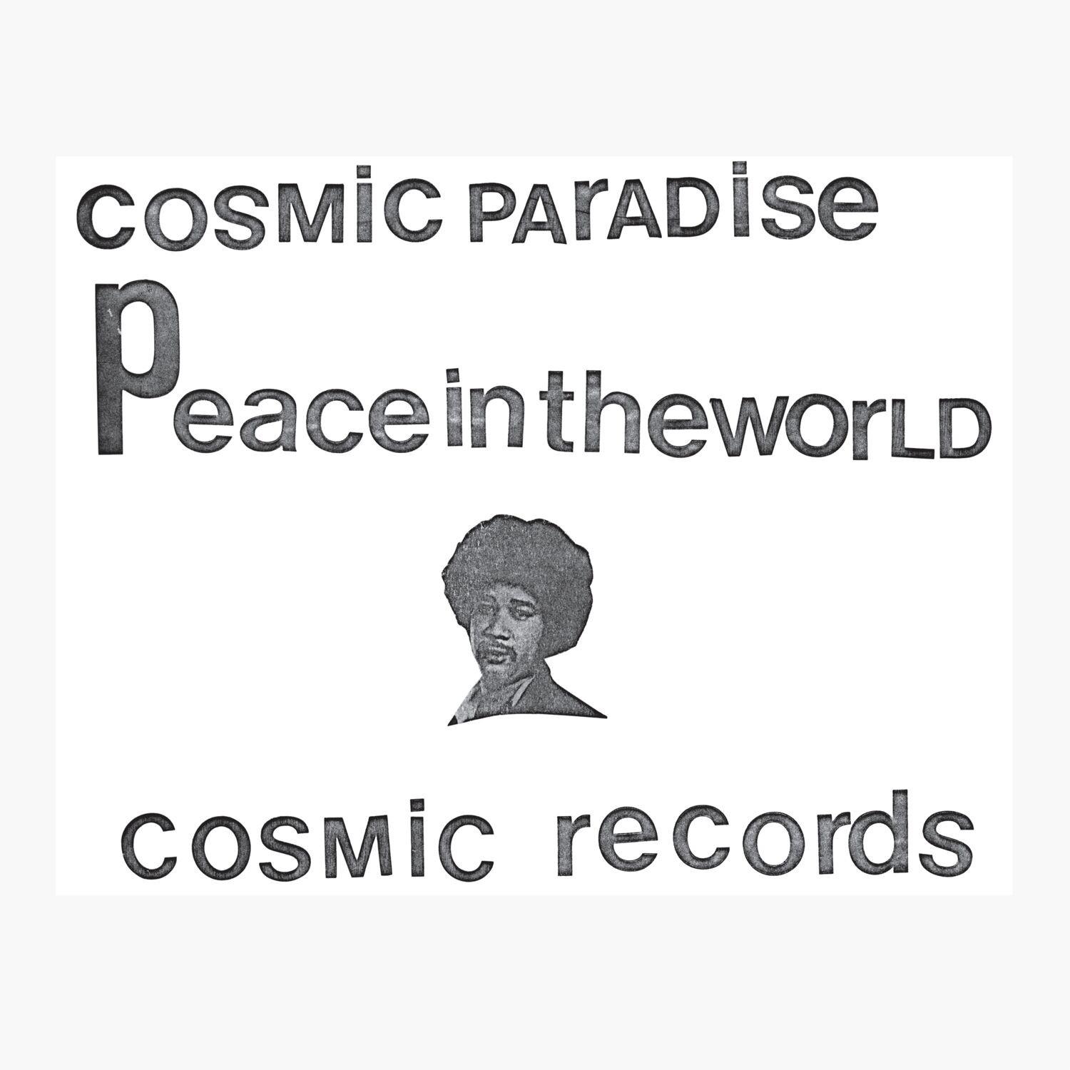 Cosmic Paradise / Peace In The World