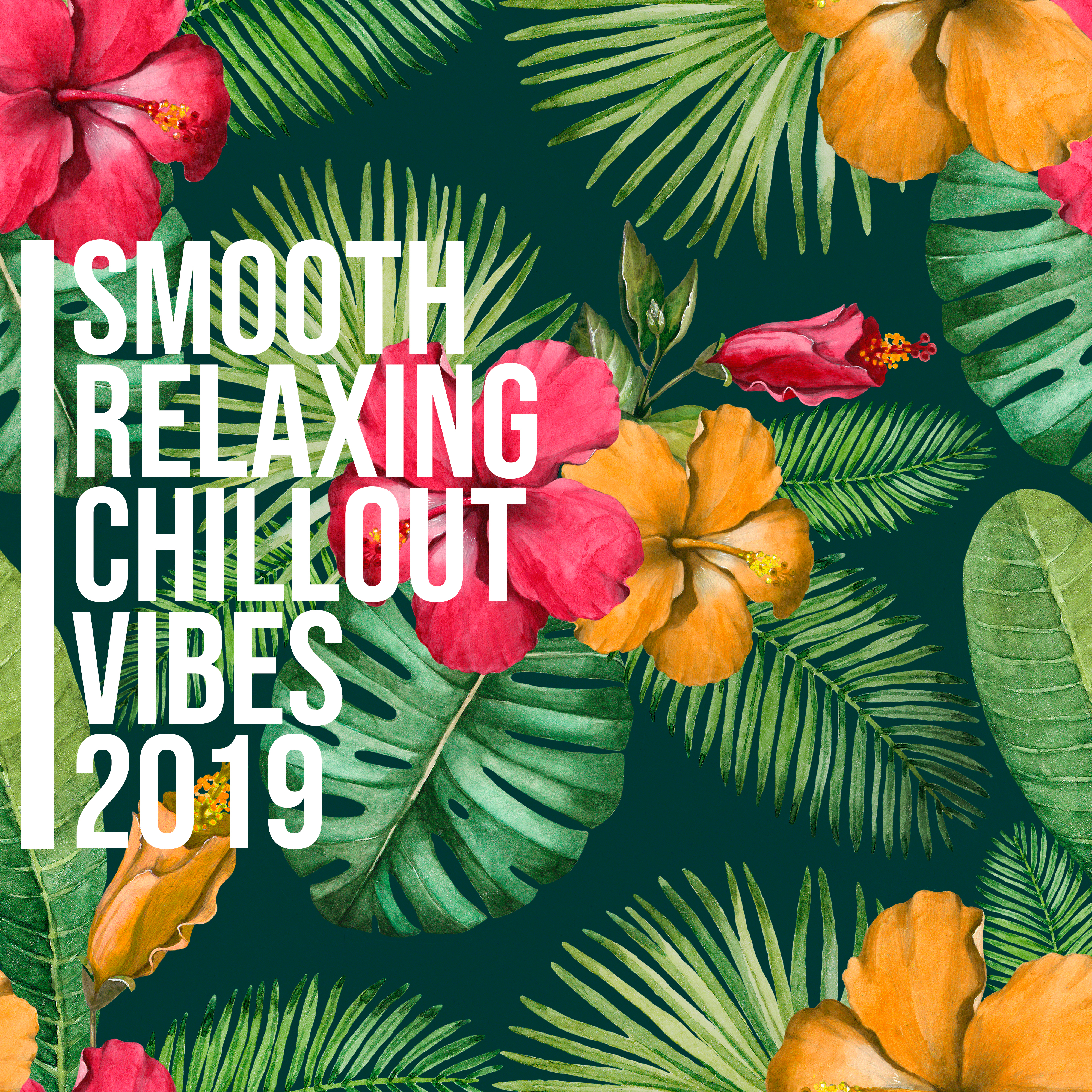 Smooth Relaxing Chillout Vibes 2019 – Calming Melodies for Pure Relaxation Under the Palms