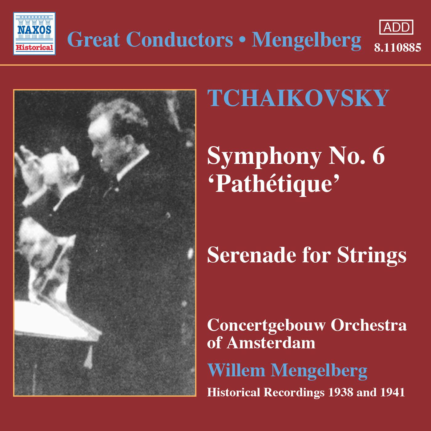 TCHAIKOVSKY: Symphony No. 6 (Mengelberg) (1938-1941)