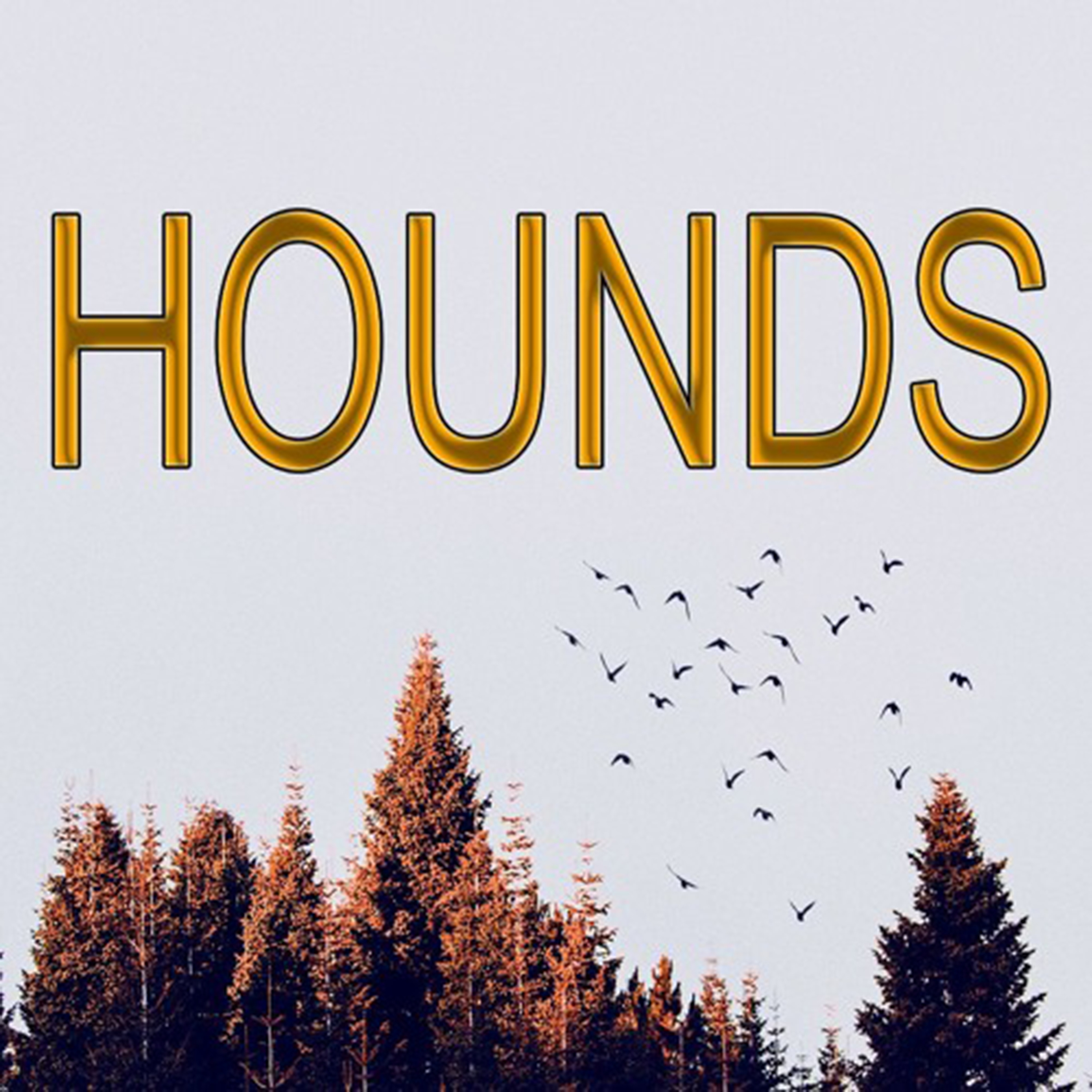 Hounds