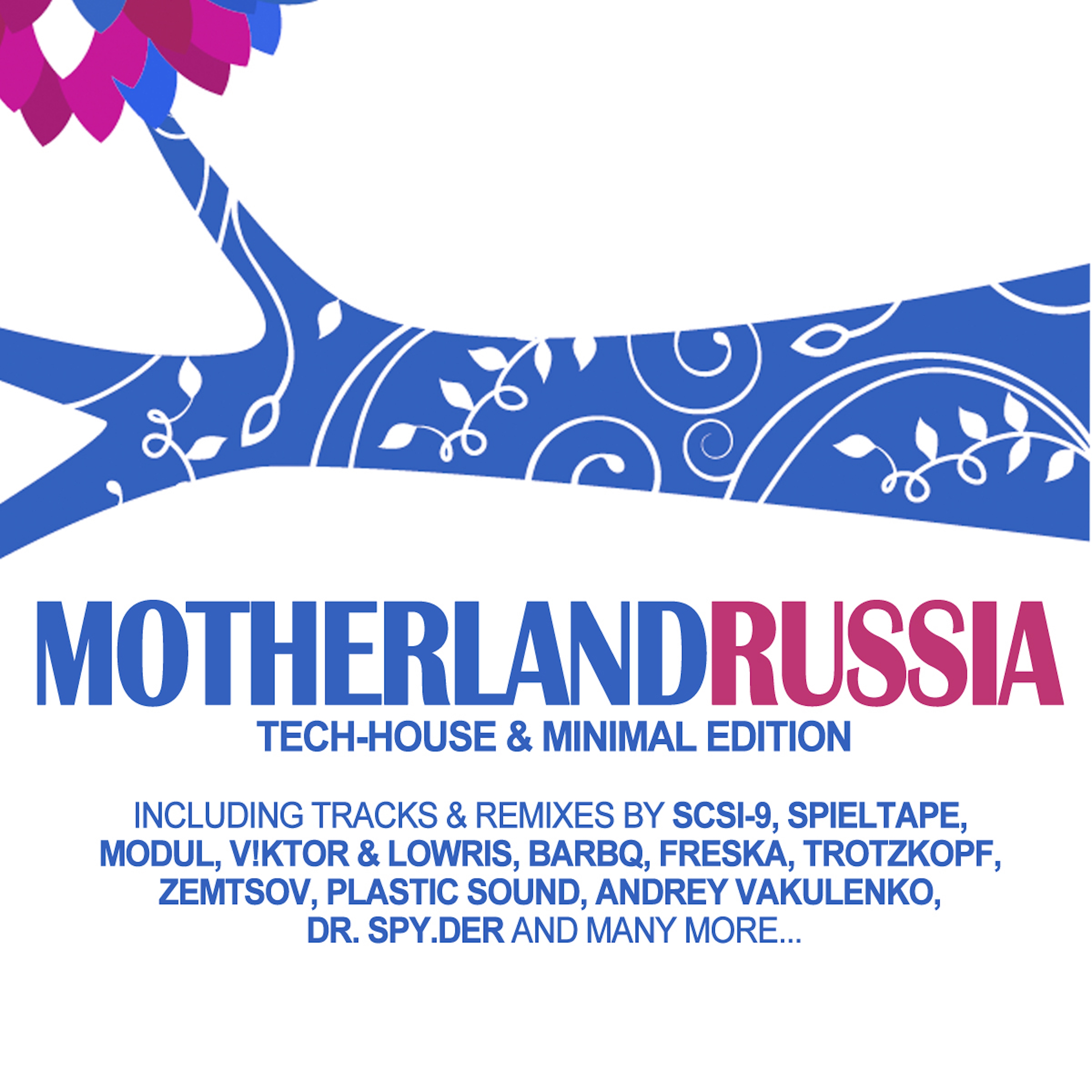 Motherland Russia - Tech-House & Minimal Edition