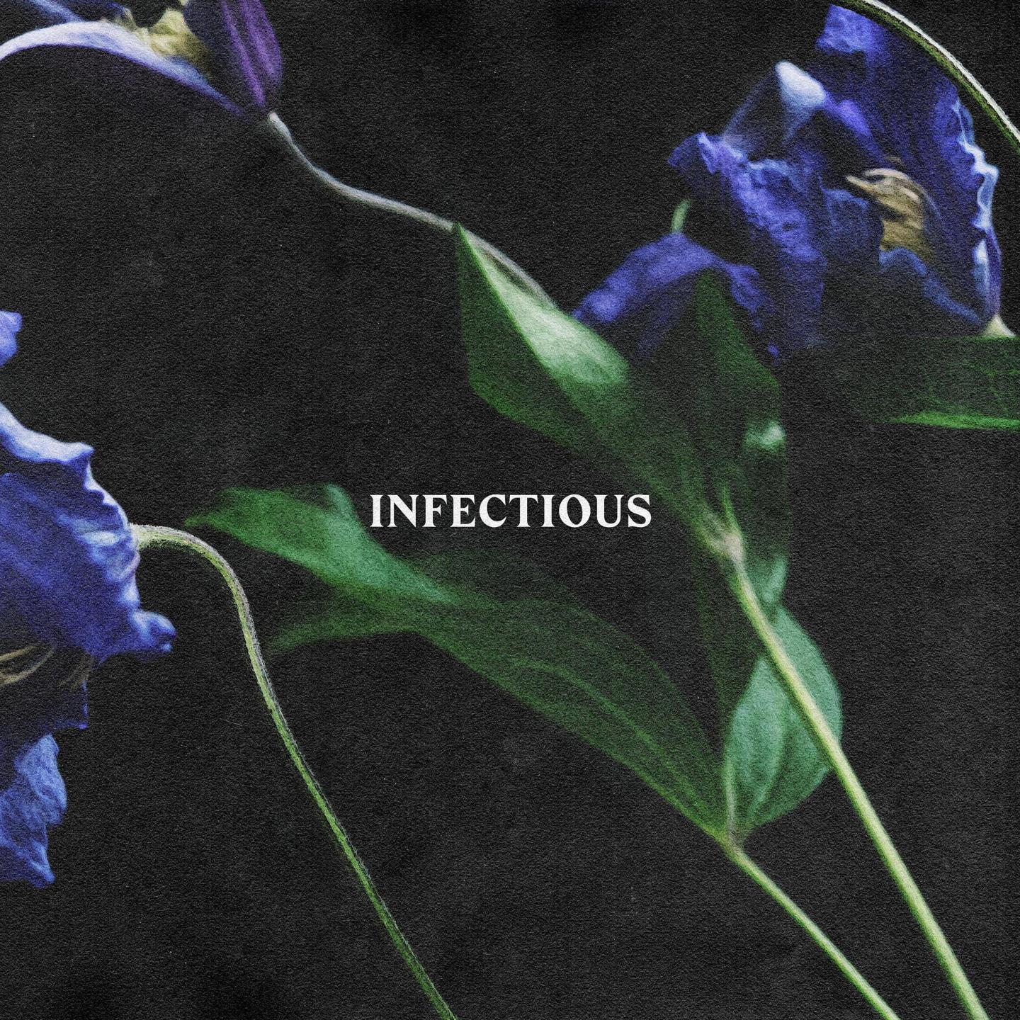 Infectious