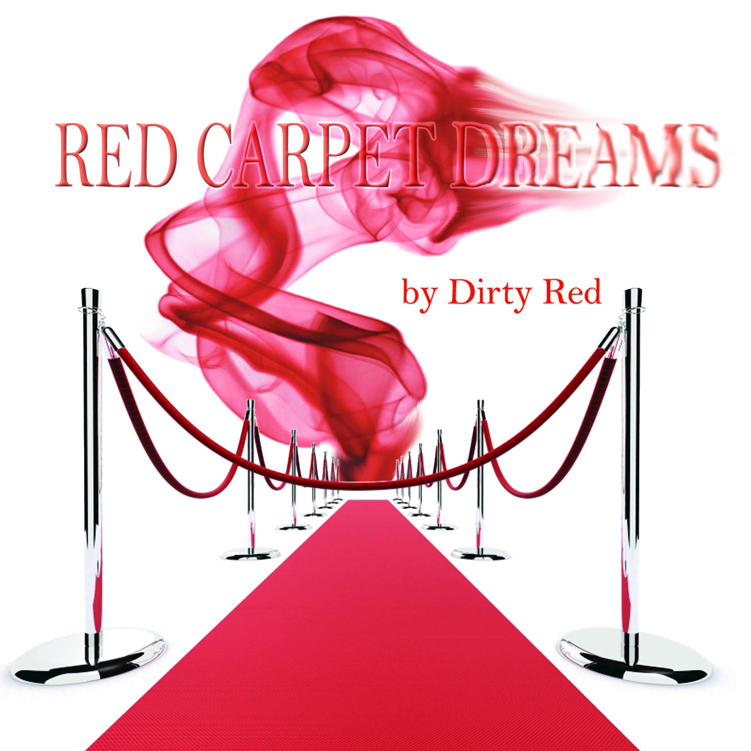 Red Carpet Dreams - Single