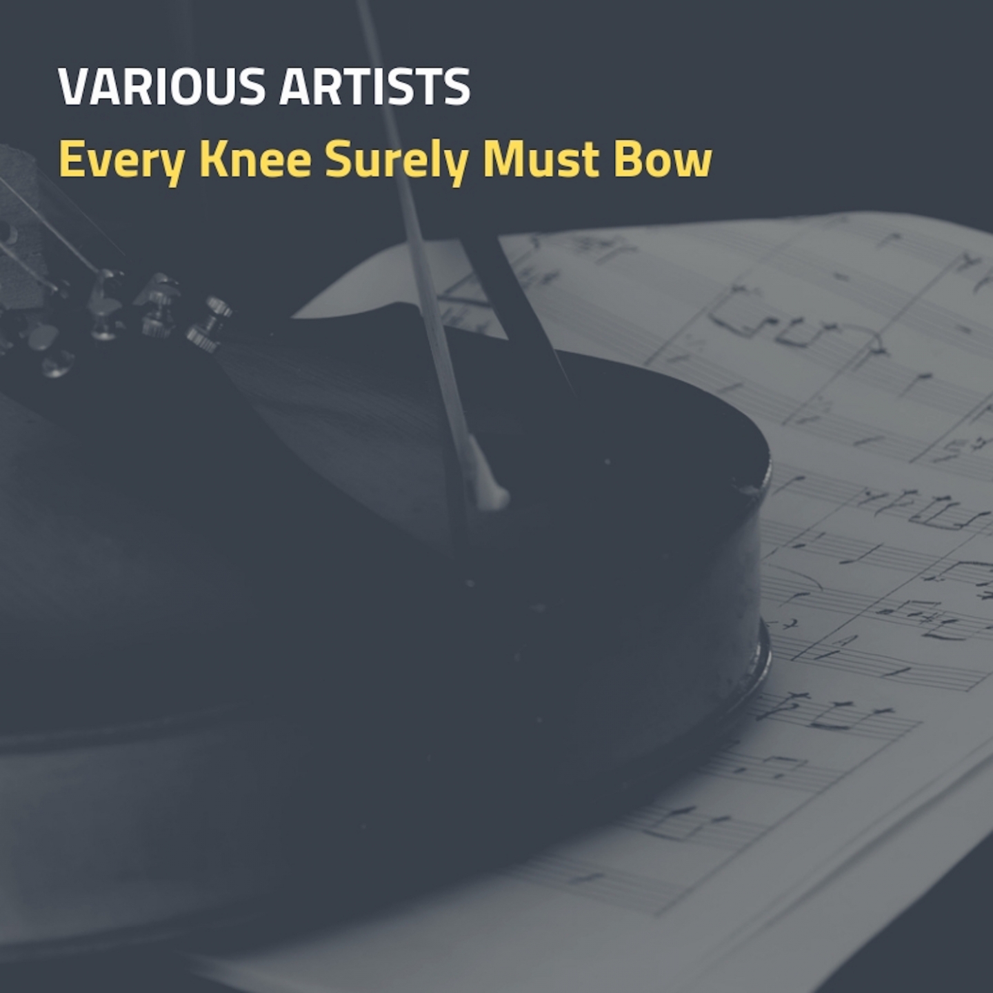 Every Knee Surely Must Bow