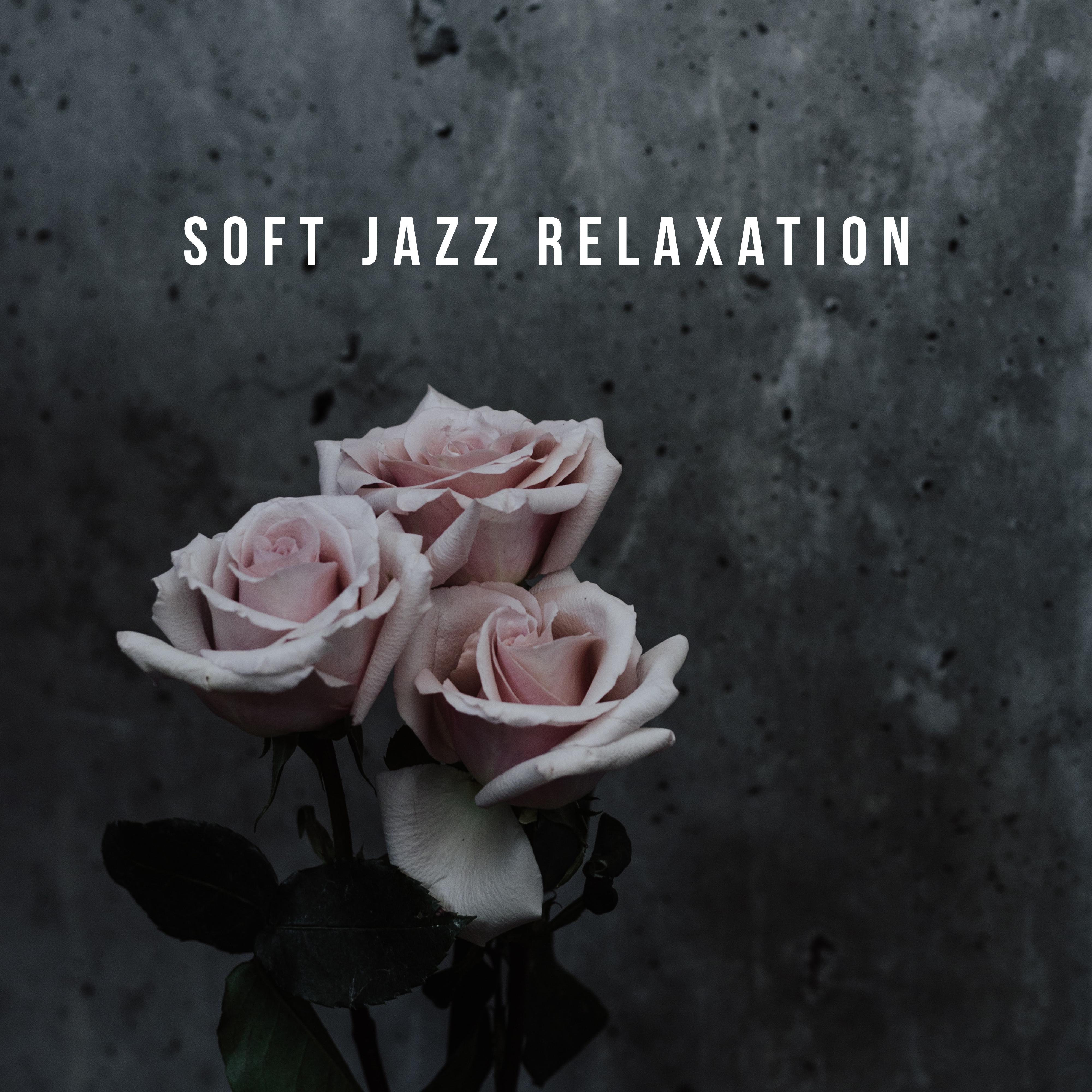 Soft Jazz Relaxation – Soothing Sounds to Calm Down, Instrumental Jazz Music Ambient, Coffee Music, Modern Jazz Relaxation, Pure Relaxation