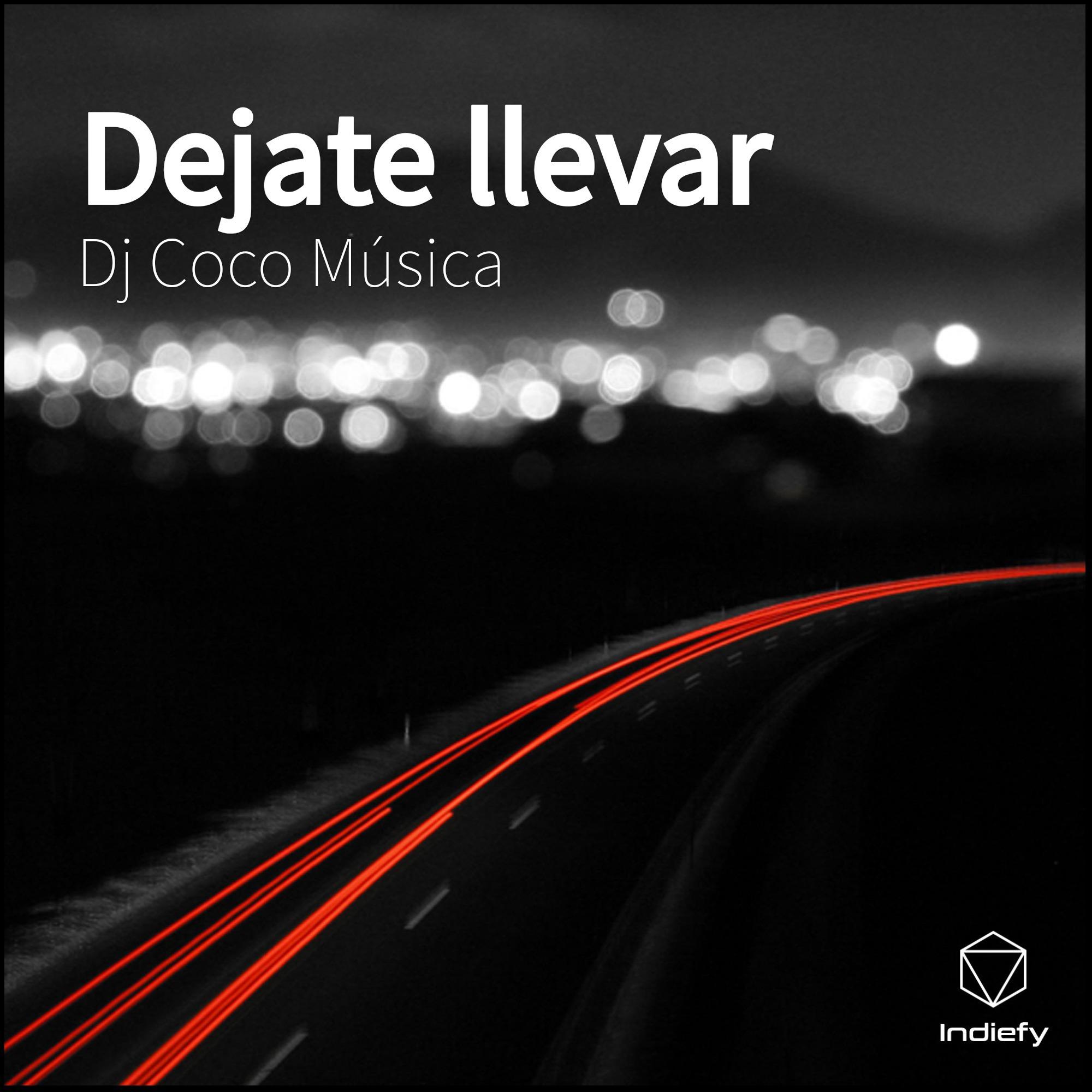 Dejate llevar