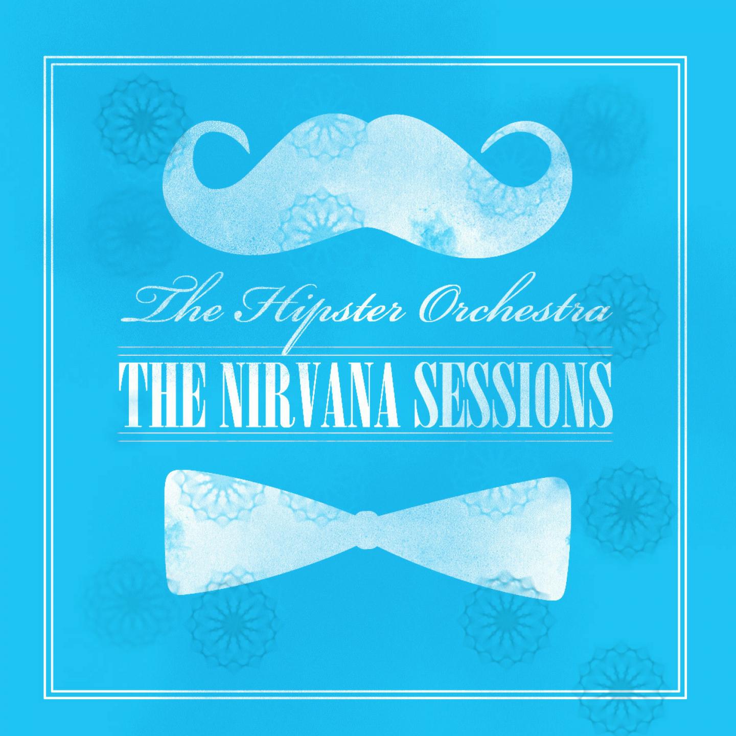 The Nirvana Sessions