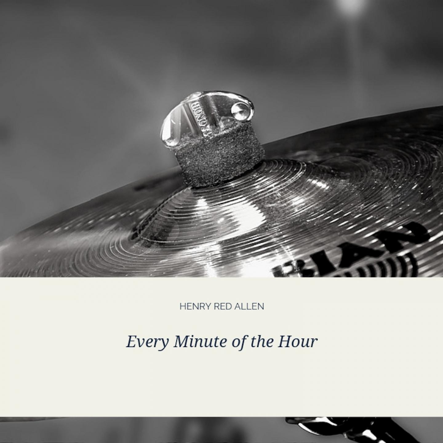 Every Minute of the Hour