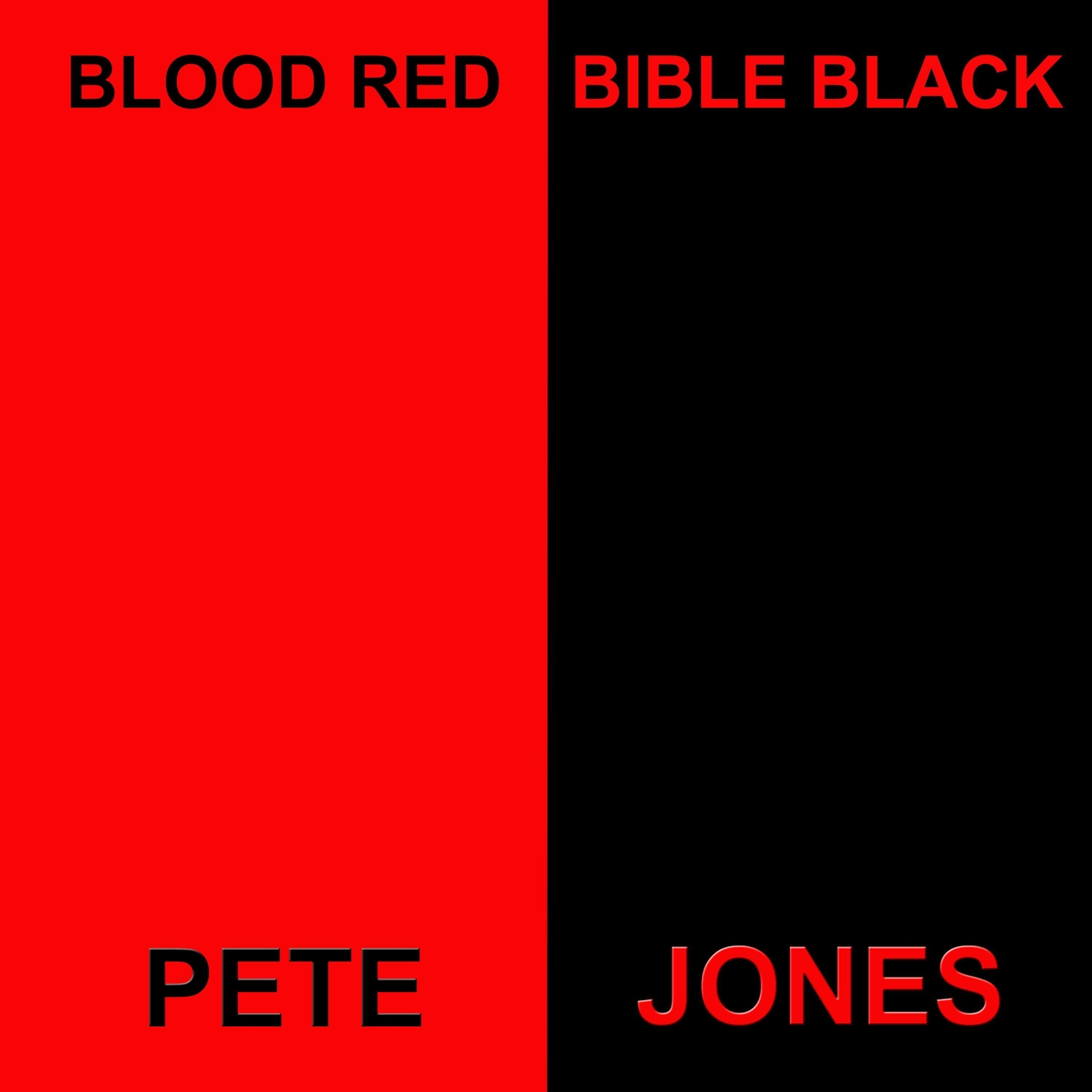 Blood Red, Bible Black