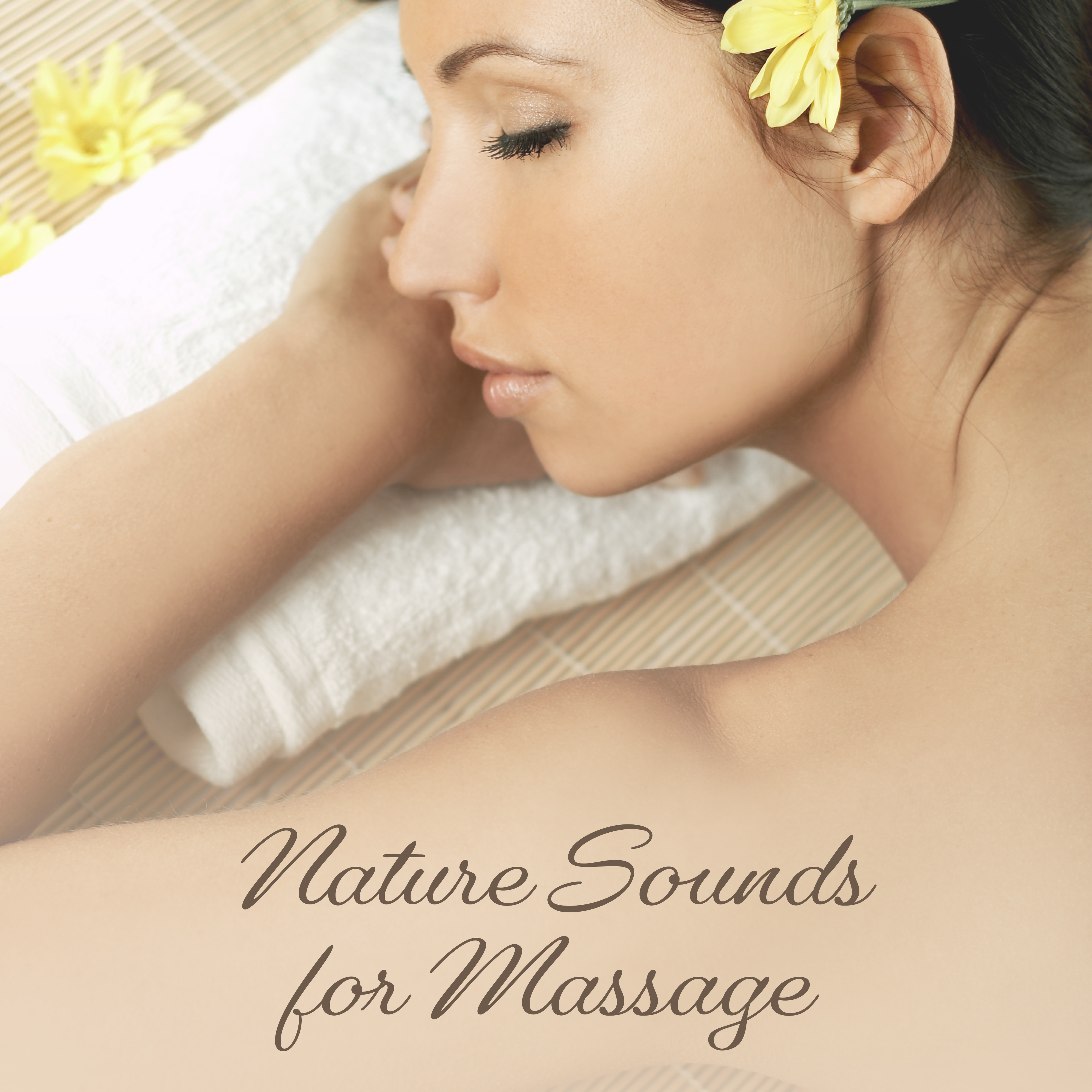 Nature Sounds for Massage – Healing Music for Spa, Sleep, Wellness, Pure Relaxation, Nature Music to Calm Down, Singing Birds, Spa Zen, Relaxing Therapy