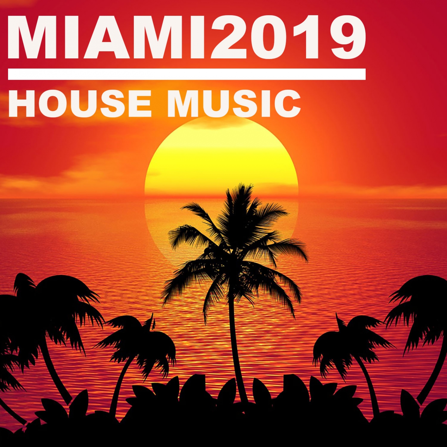 Miami 2019 House Music